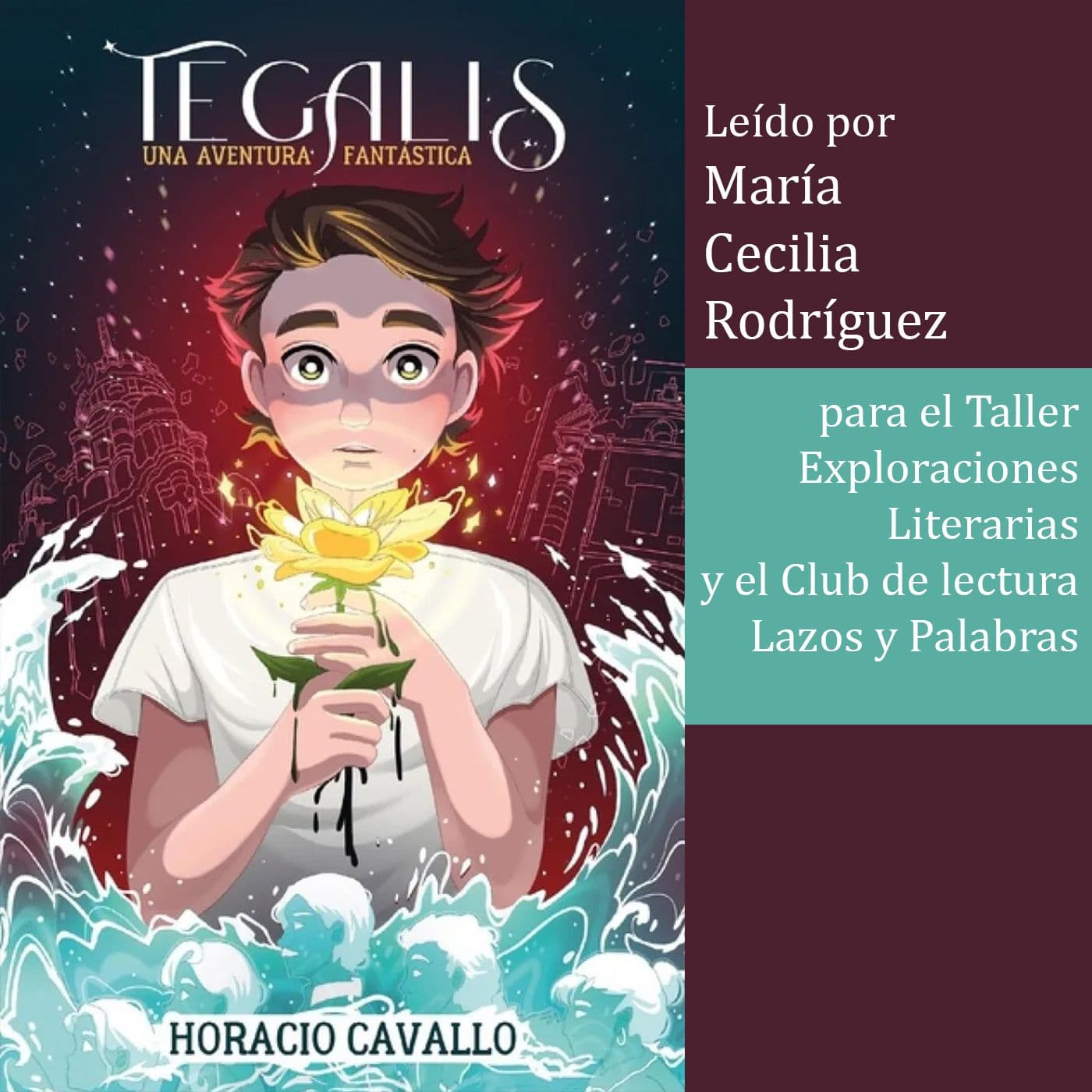 Tegaliz | Novela - Podcasts