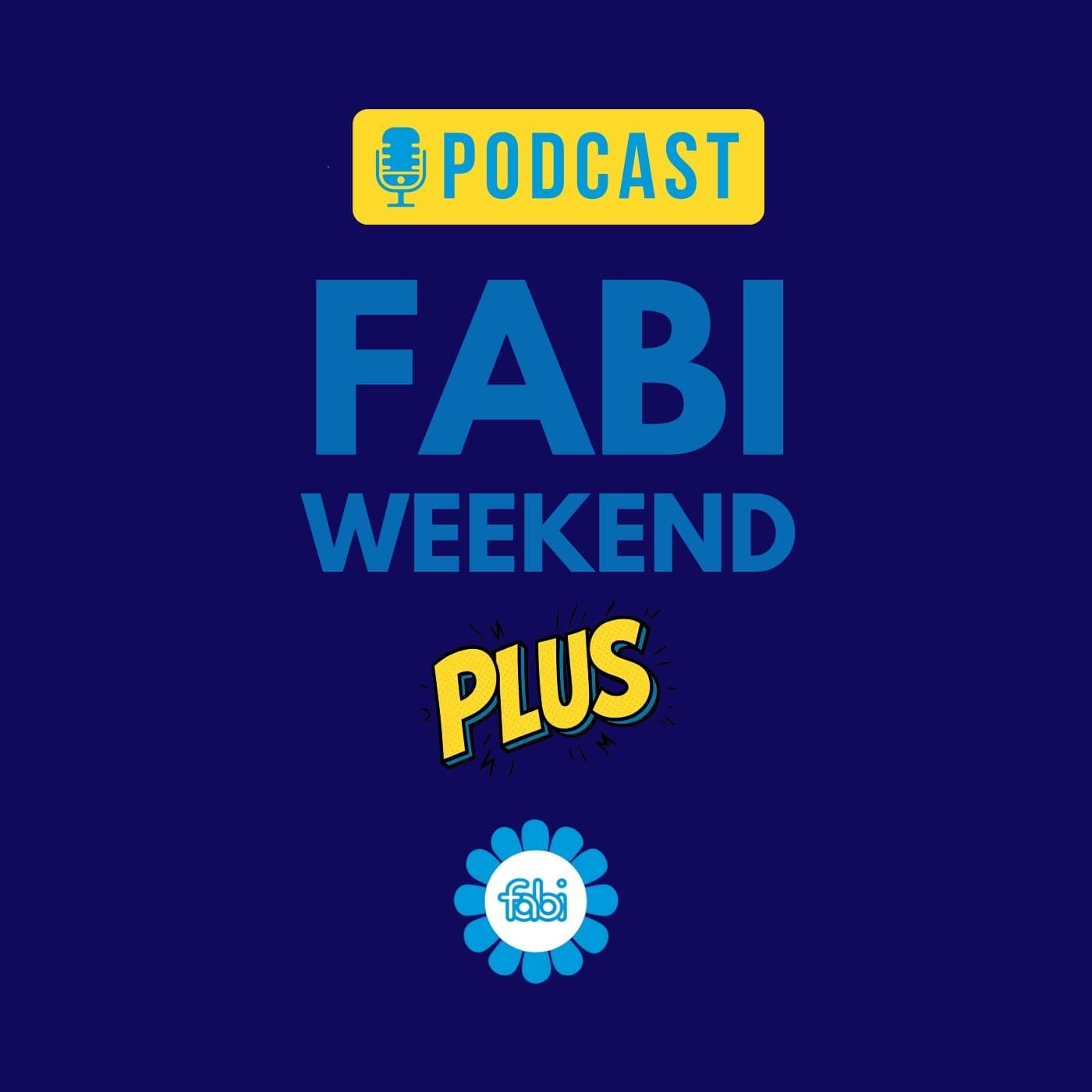 FABI WEEKEND PLUS - Podcasts