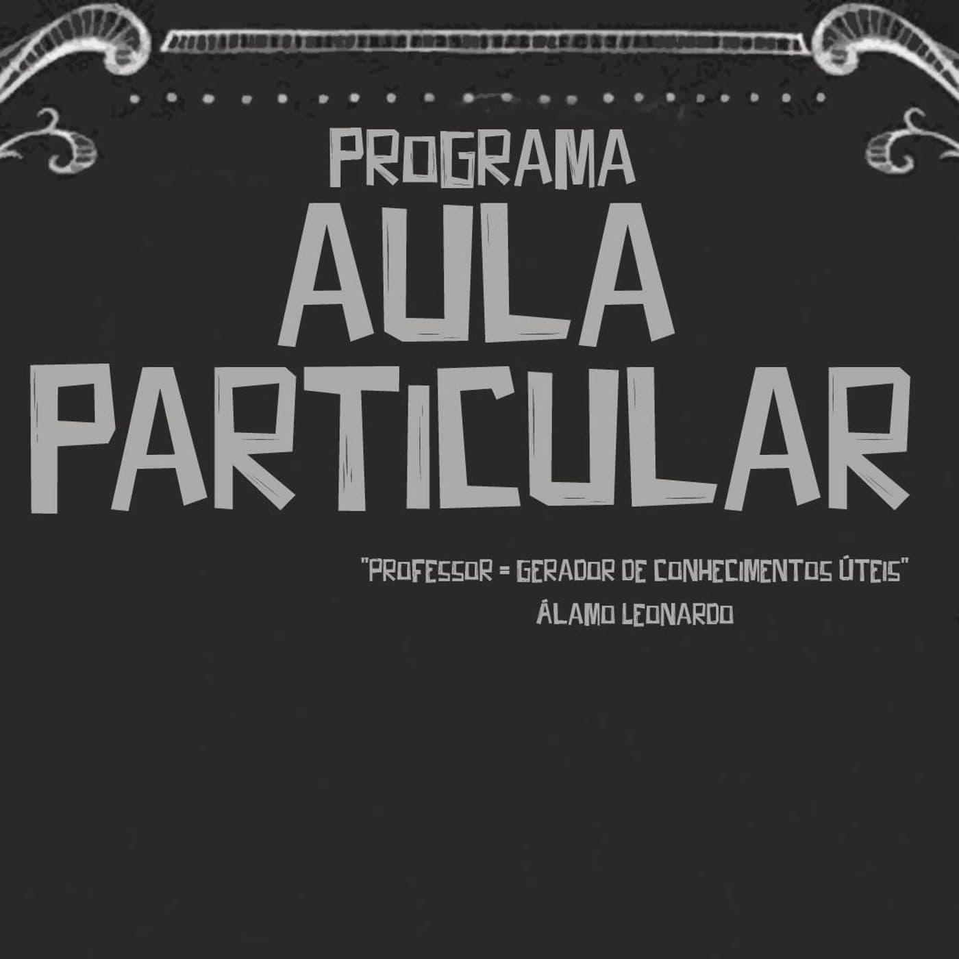 Aula Particular - Temp 01 - Podcasts