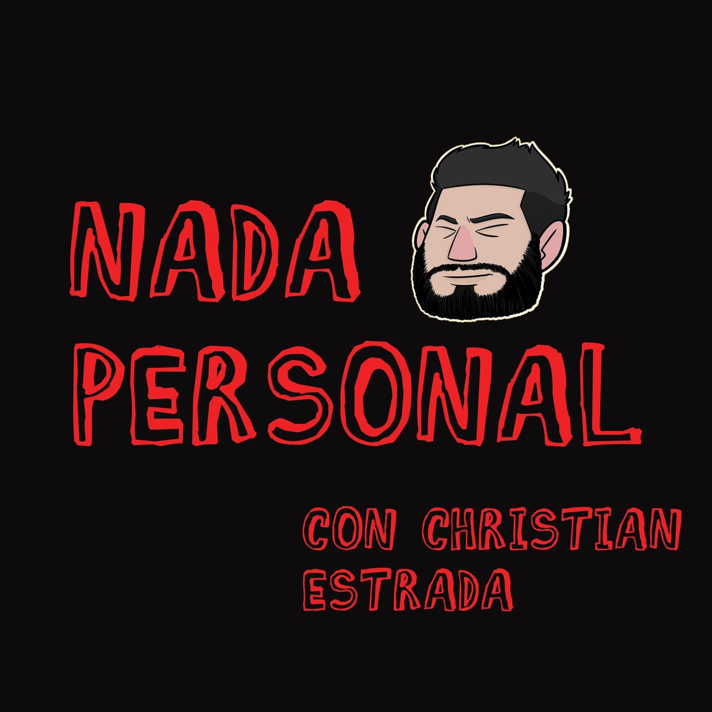 Nada Personal con Christian Estrada - Podcasts