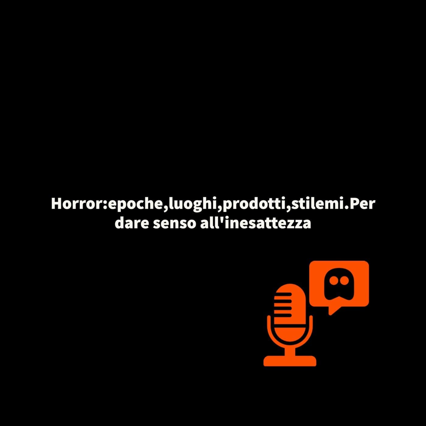 Horror 3 - Podcasts