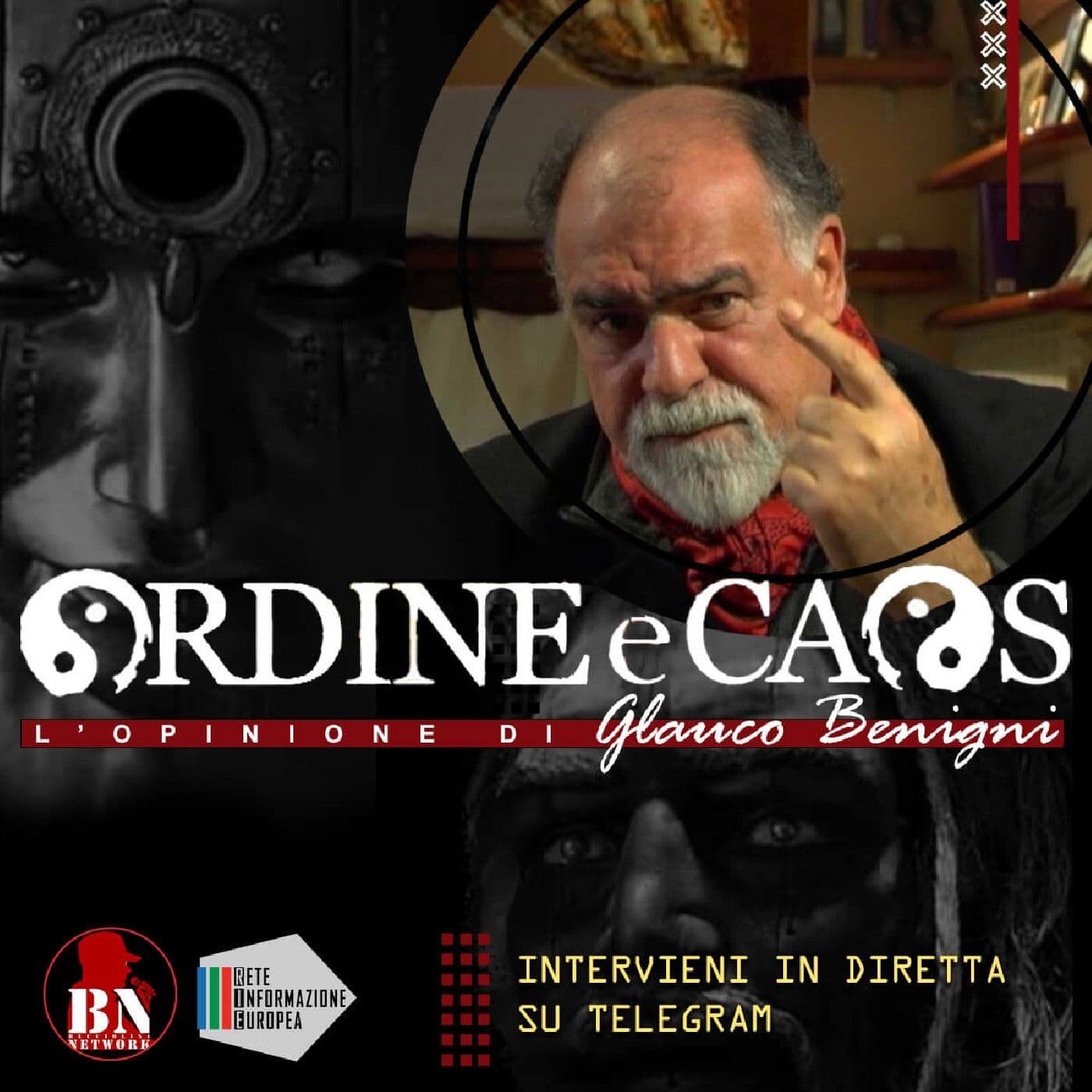 ORDINE E CAOS CON GLAUCO BENIGNI - Podcasts