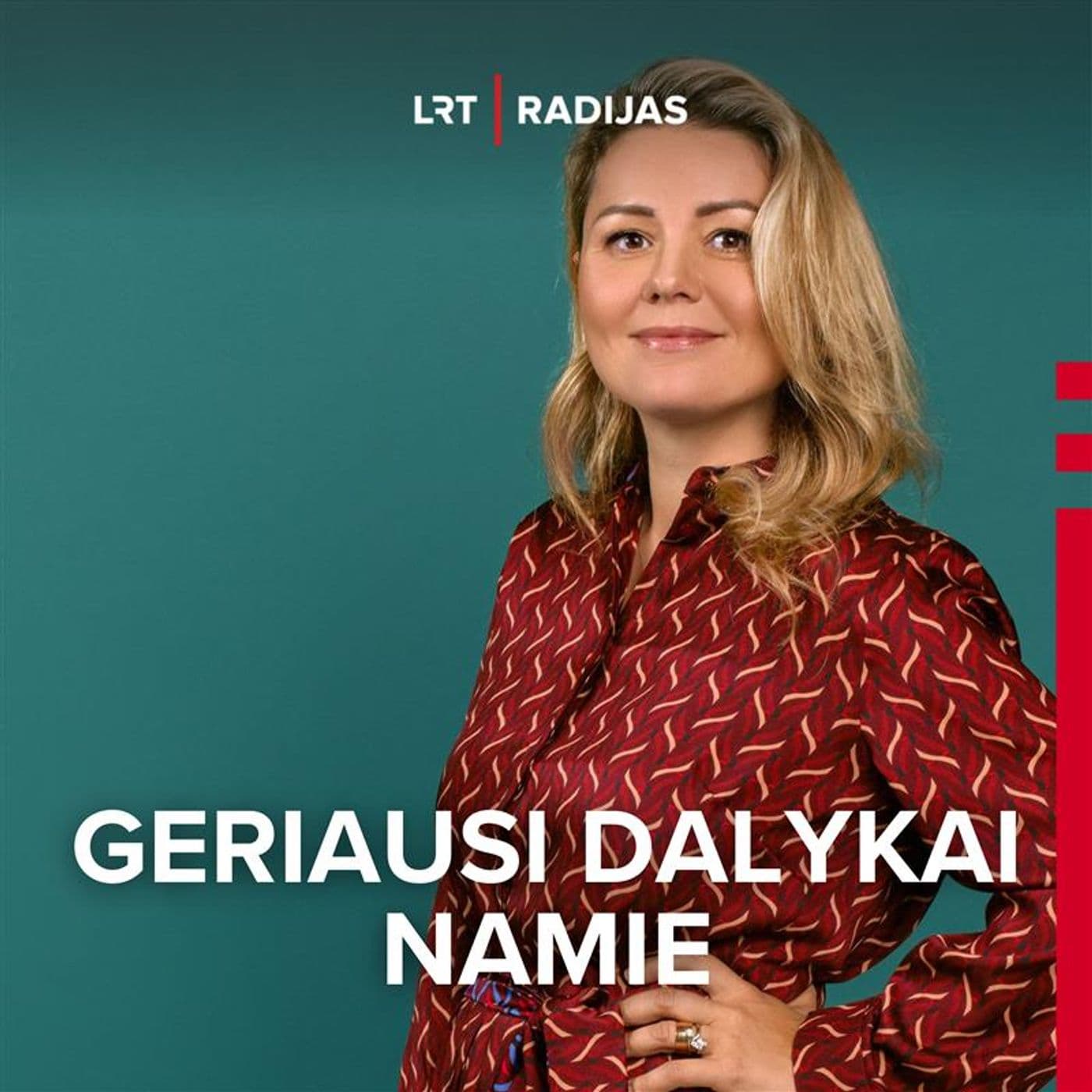 Geriausi dalykai namie - Podcasts