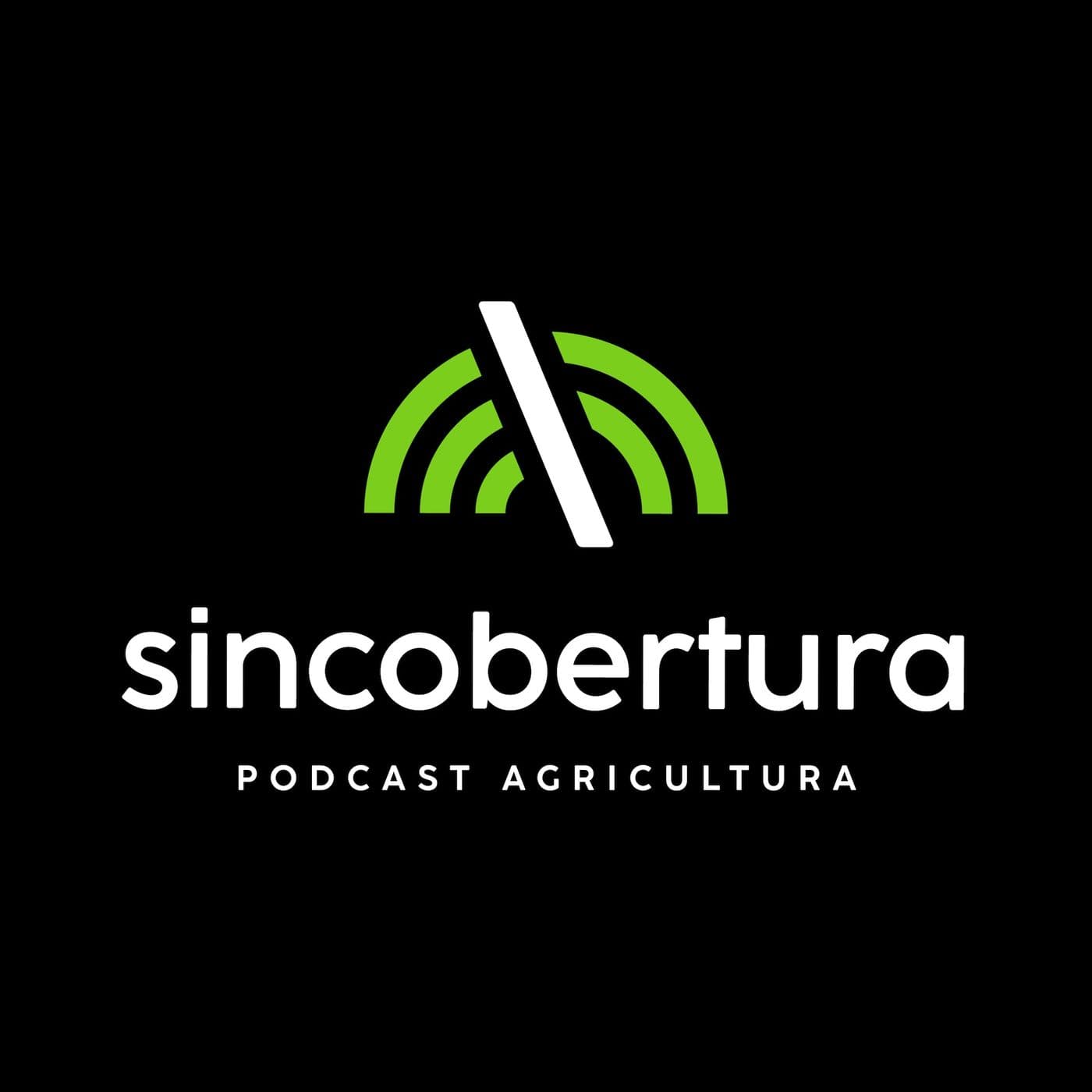 Sincobertura | Podcast Agricultura - Podcasts