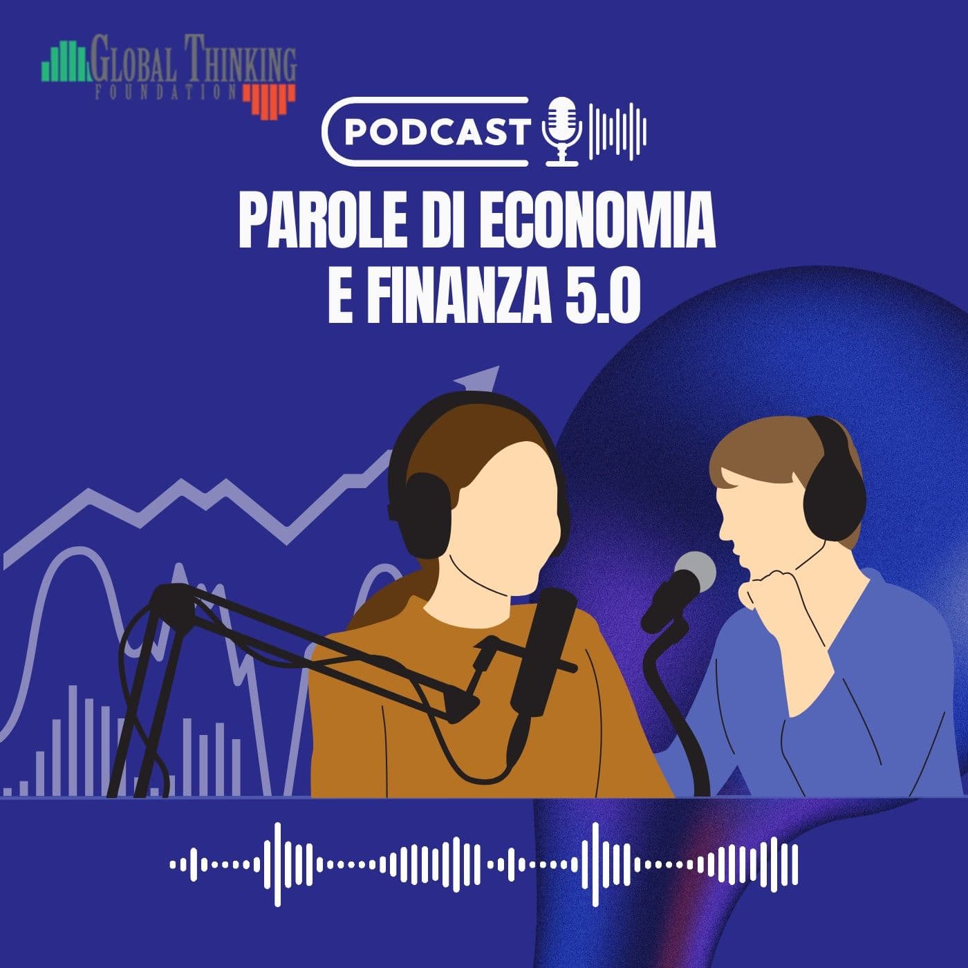 Parole di Economia e Finanza 5.0 - Podcasts