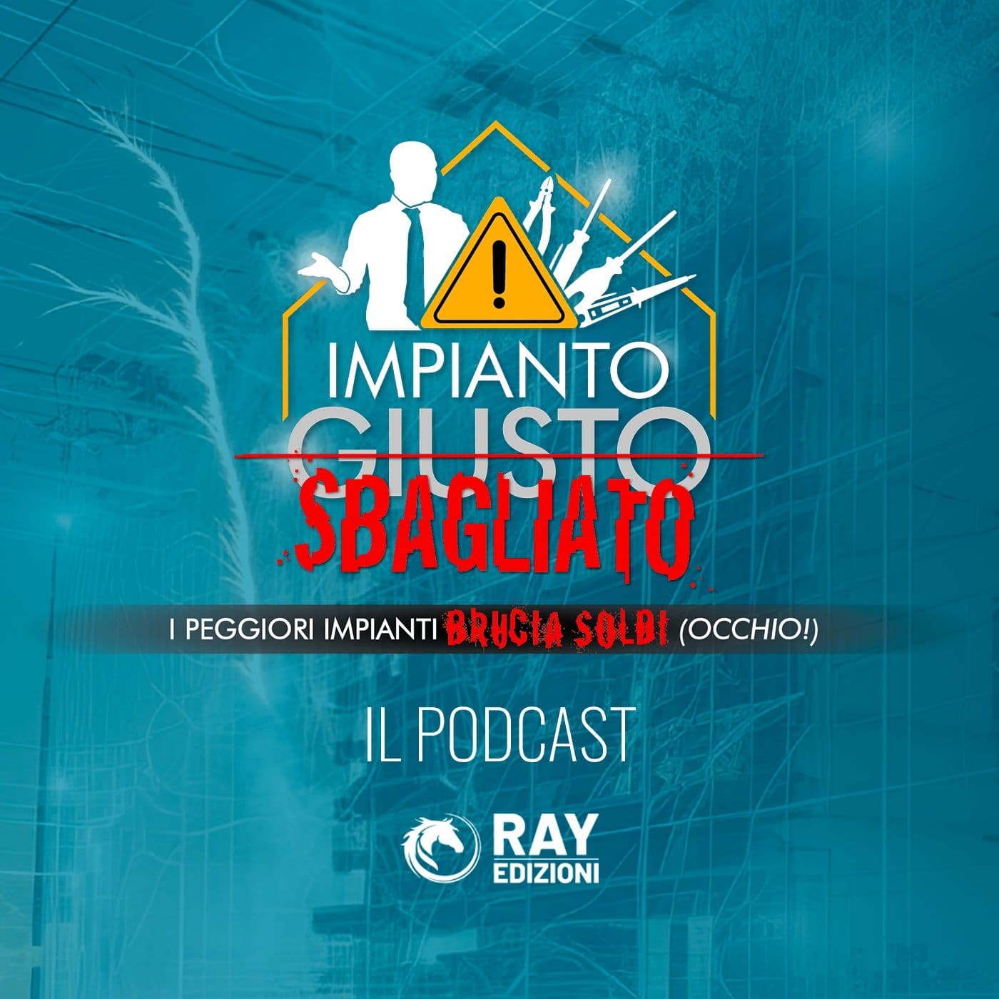 Impianto Sbagliato - Il Podcast - Podcasts