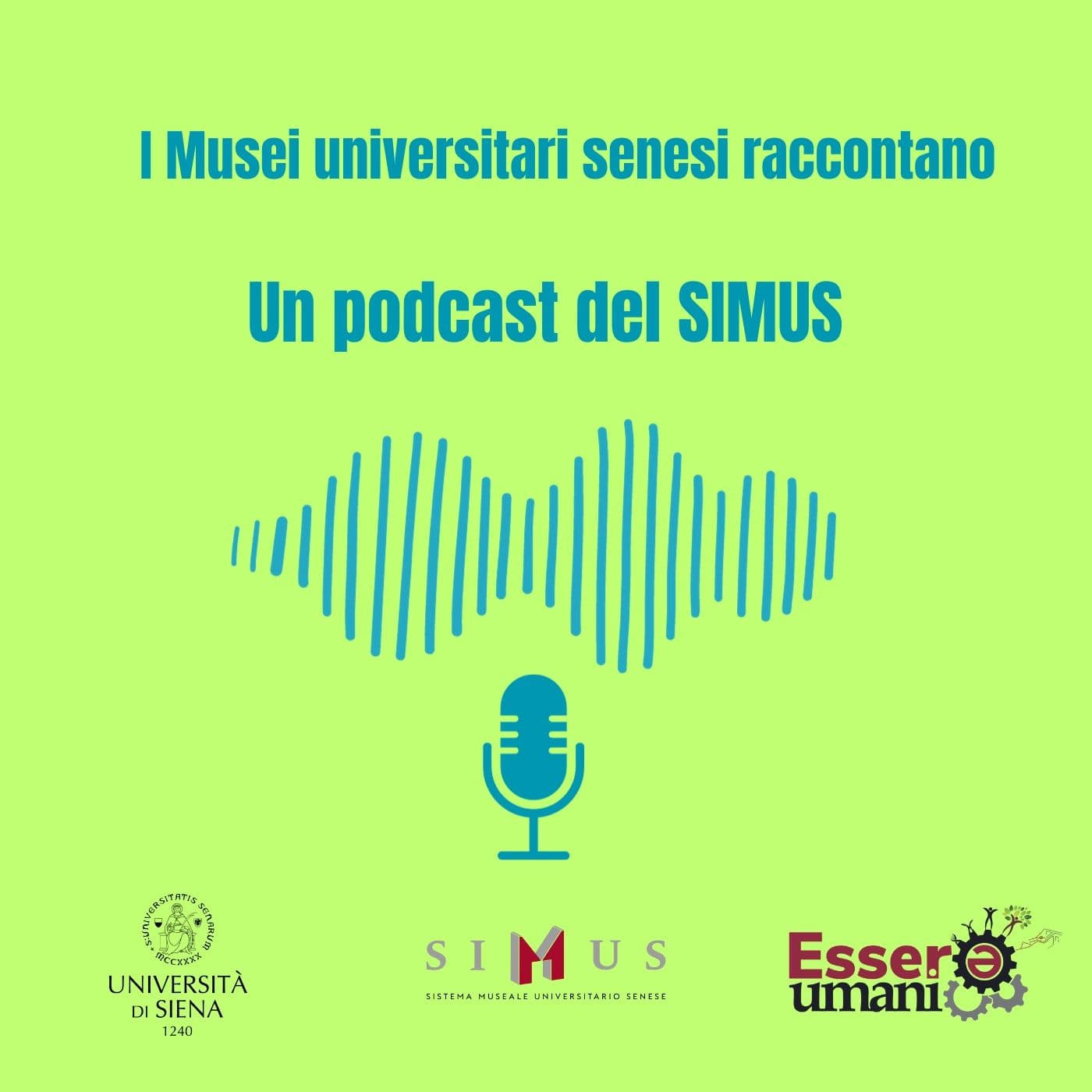 I Musei universitari senesi raccontano - Podcasts