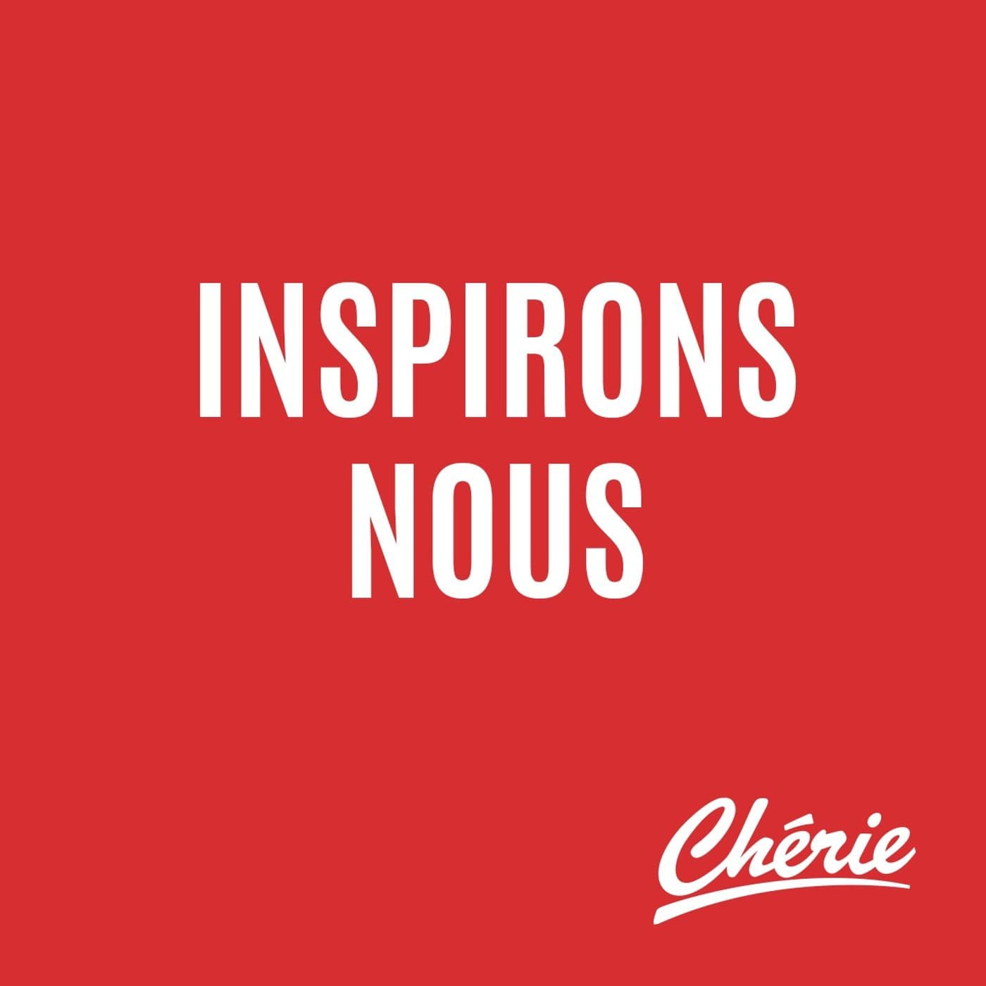 Inspirons-nous - Podcasts