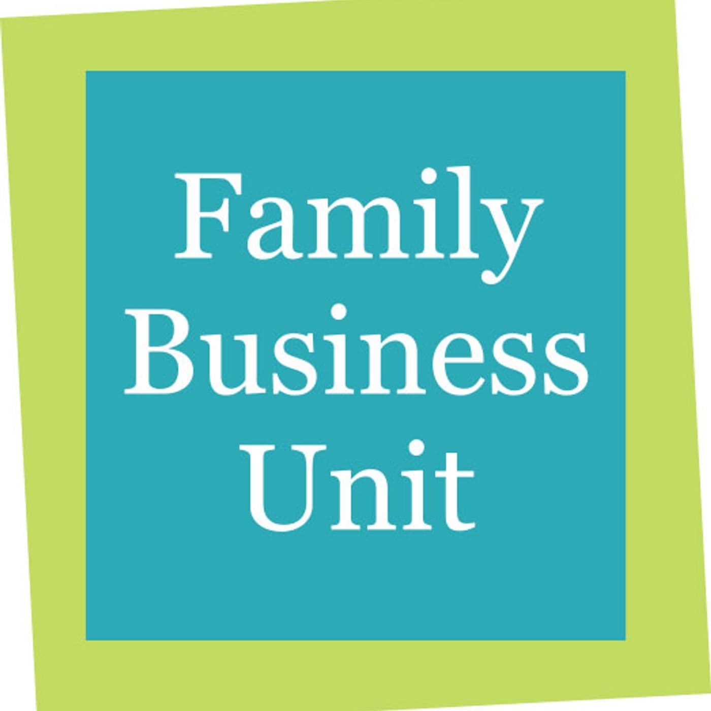 Family Business Unit - Podcasts