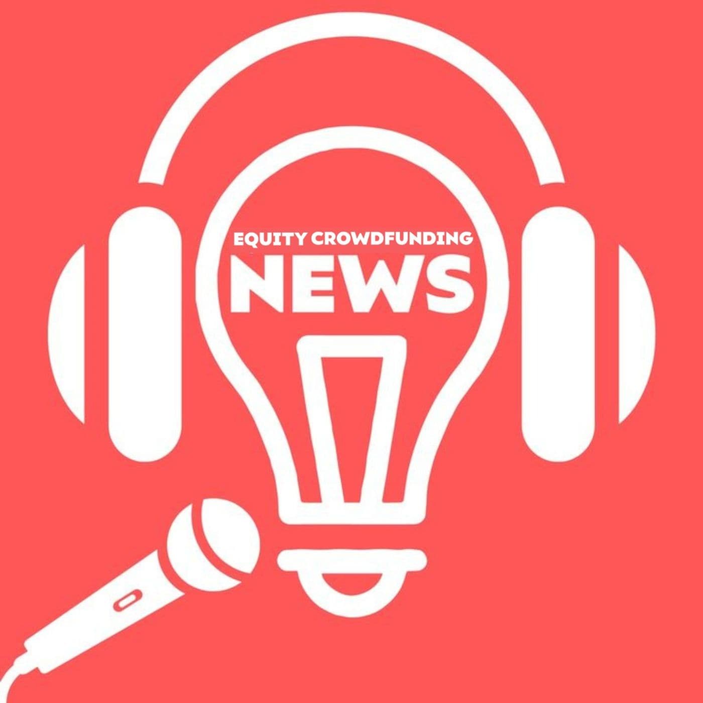 Equity Crowdfunding News - Podcasts