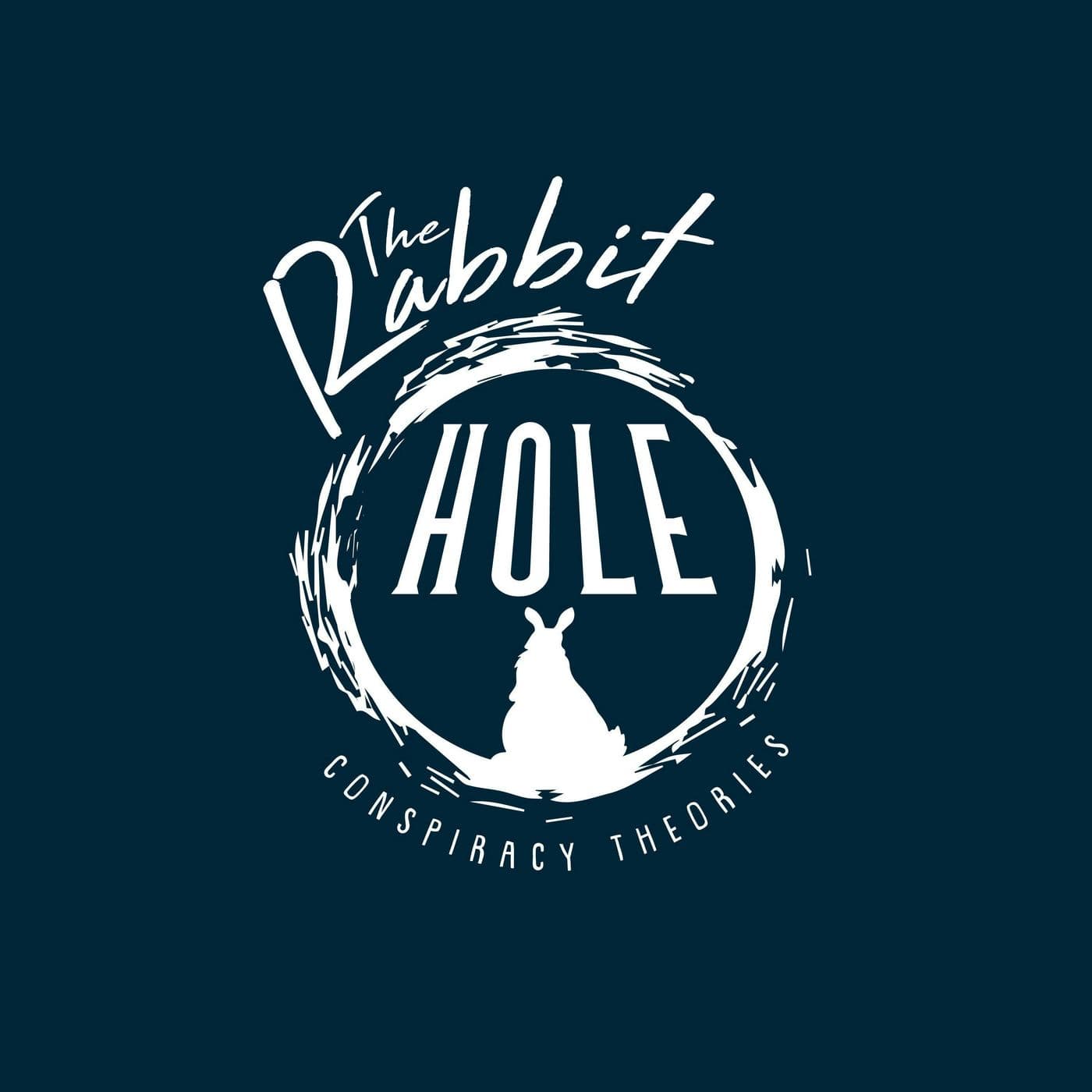 The Rabbit Hole: Conspiracy Theories - Podcasts