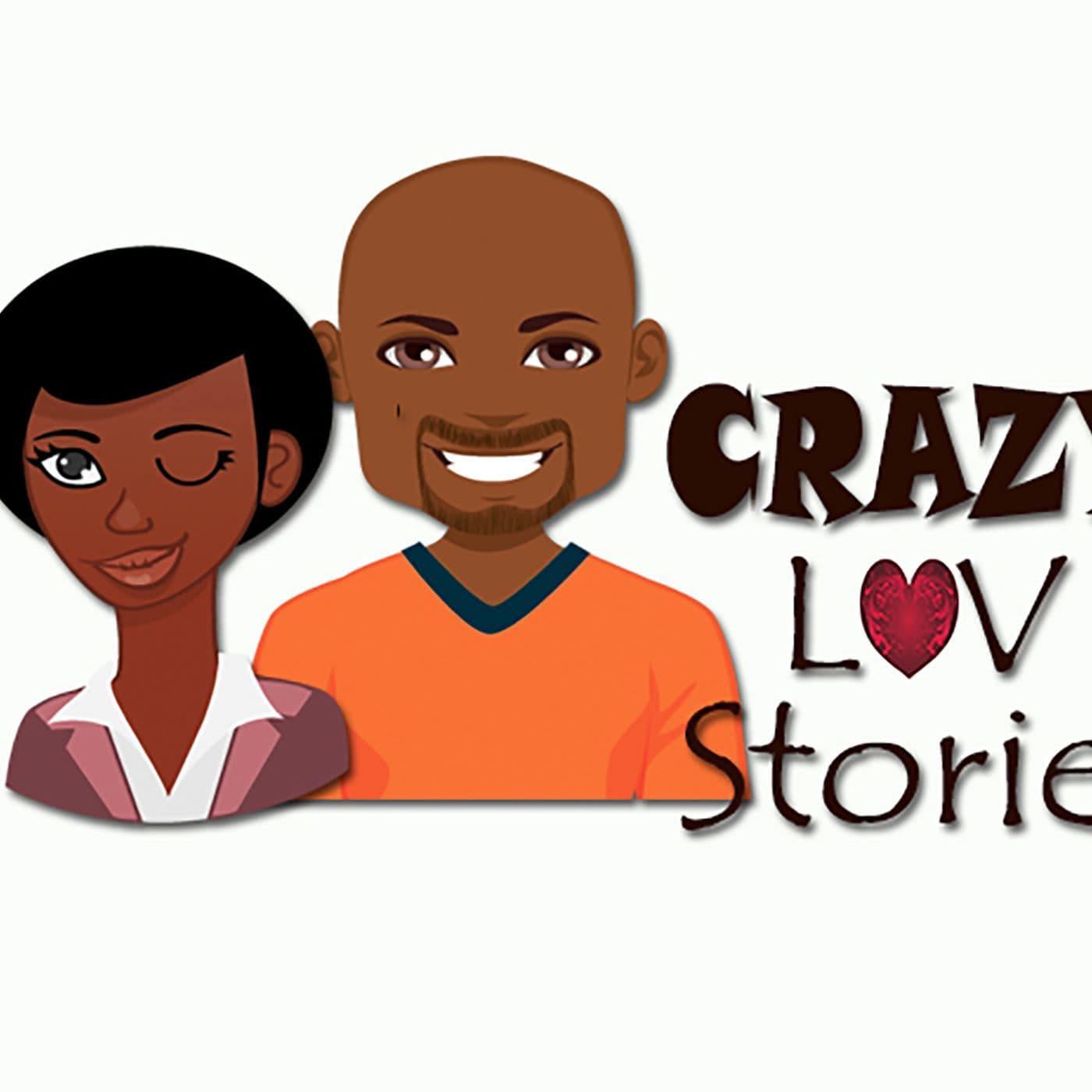 Crazy Luv Stories Podcast - Podcasts