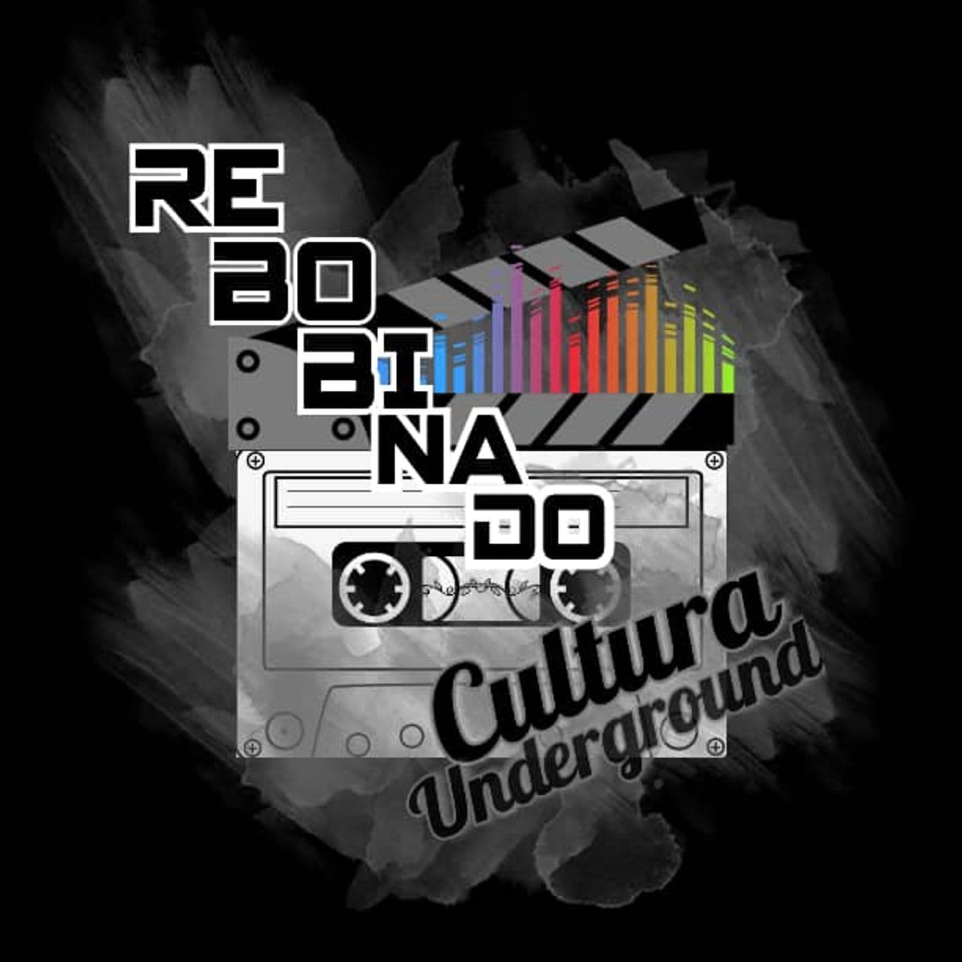 Rebobinado Podcast Cultura Underground - Podcasts