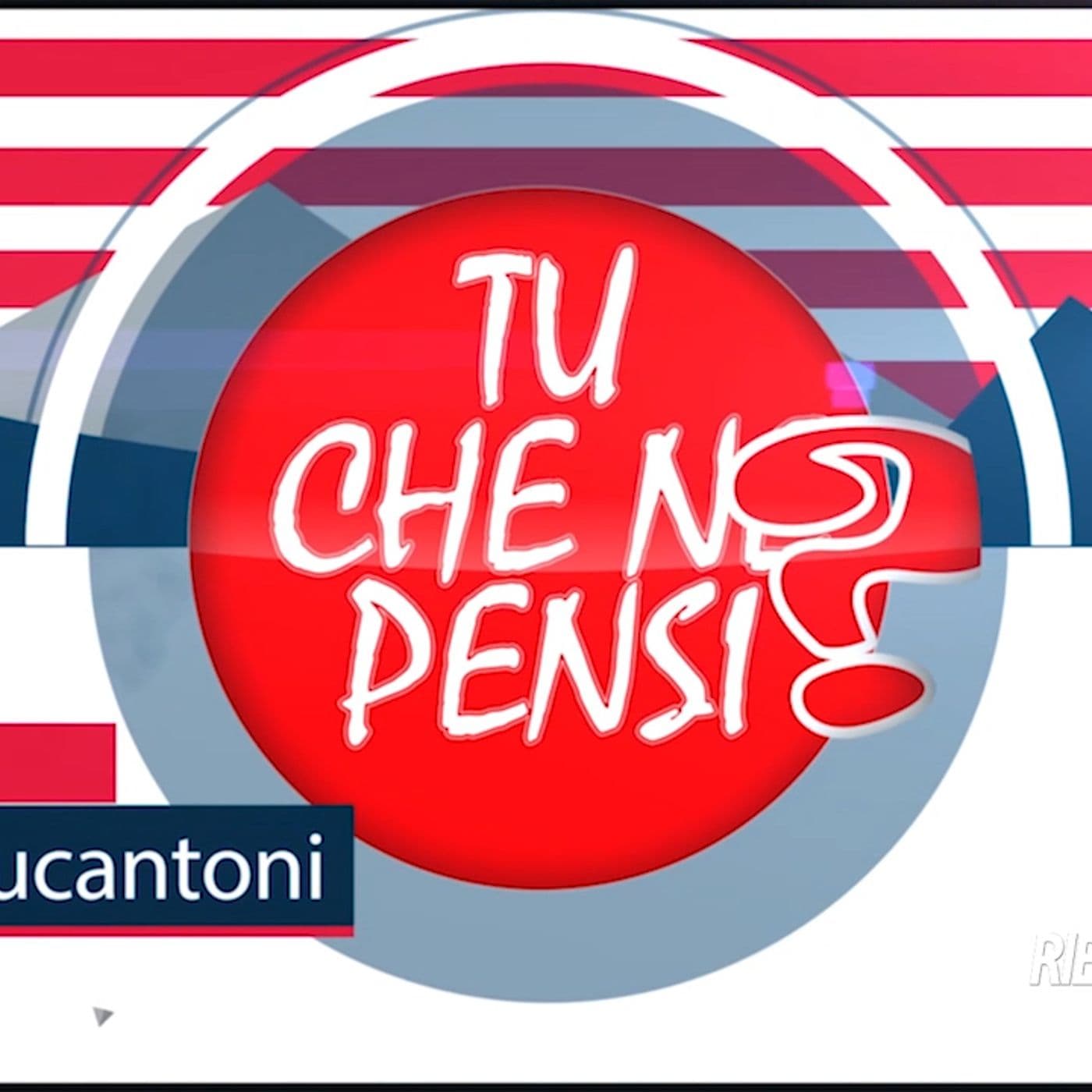Tu che ne pensi? | conduce Nicolò Lucantoni - Podcasts