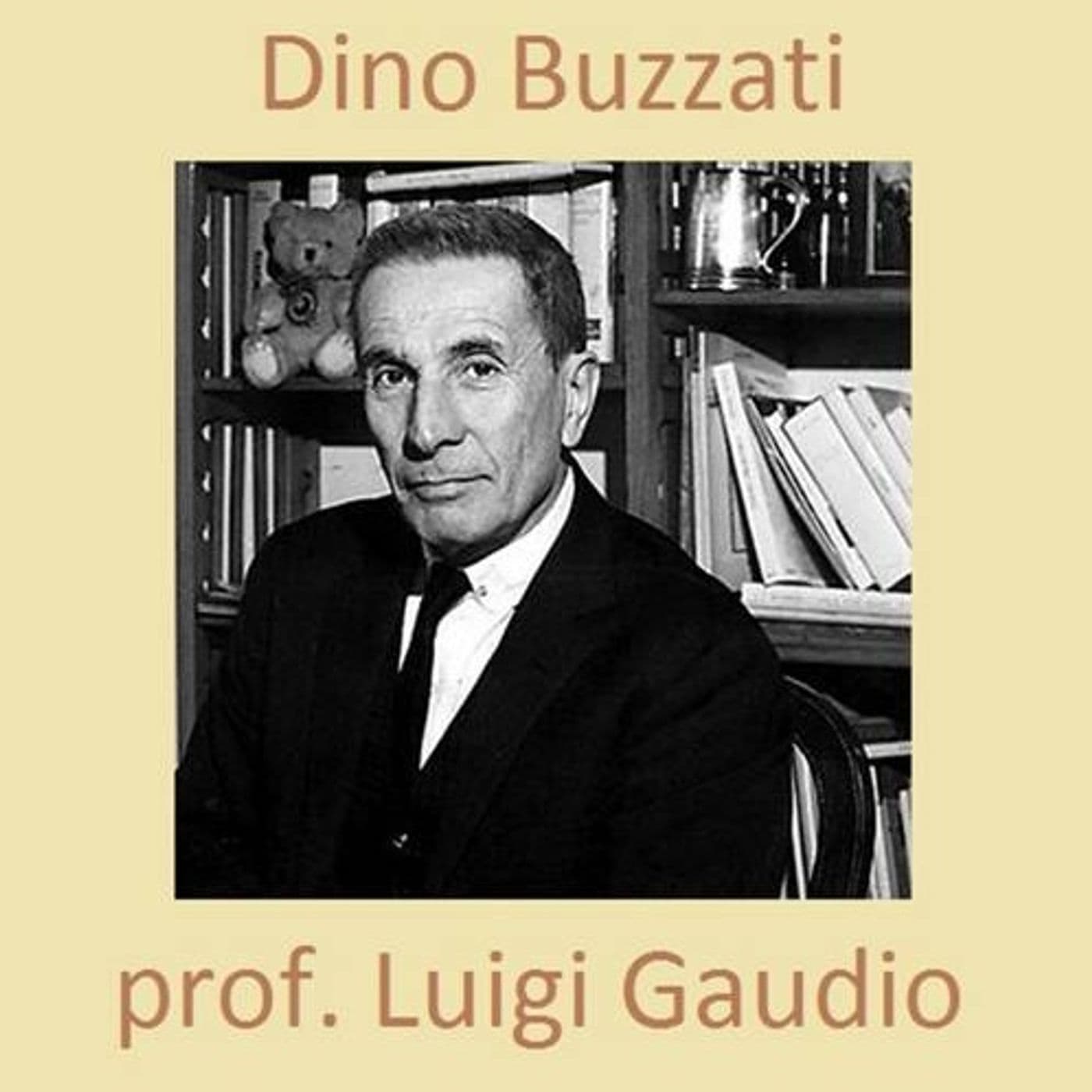 Dino Buzzati - Podcasts