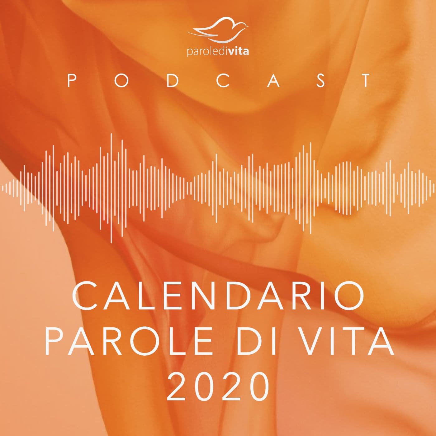 Calendario Parole di Vita 2020 - Podcasts
