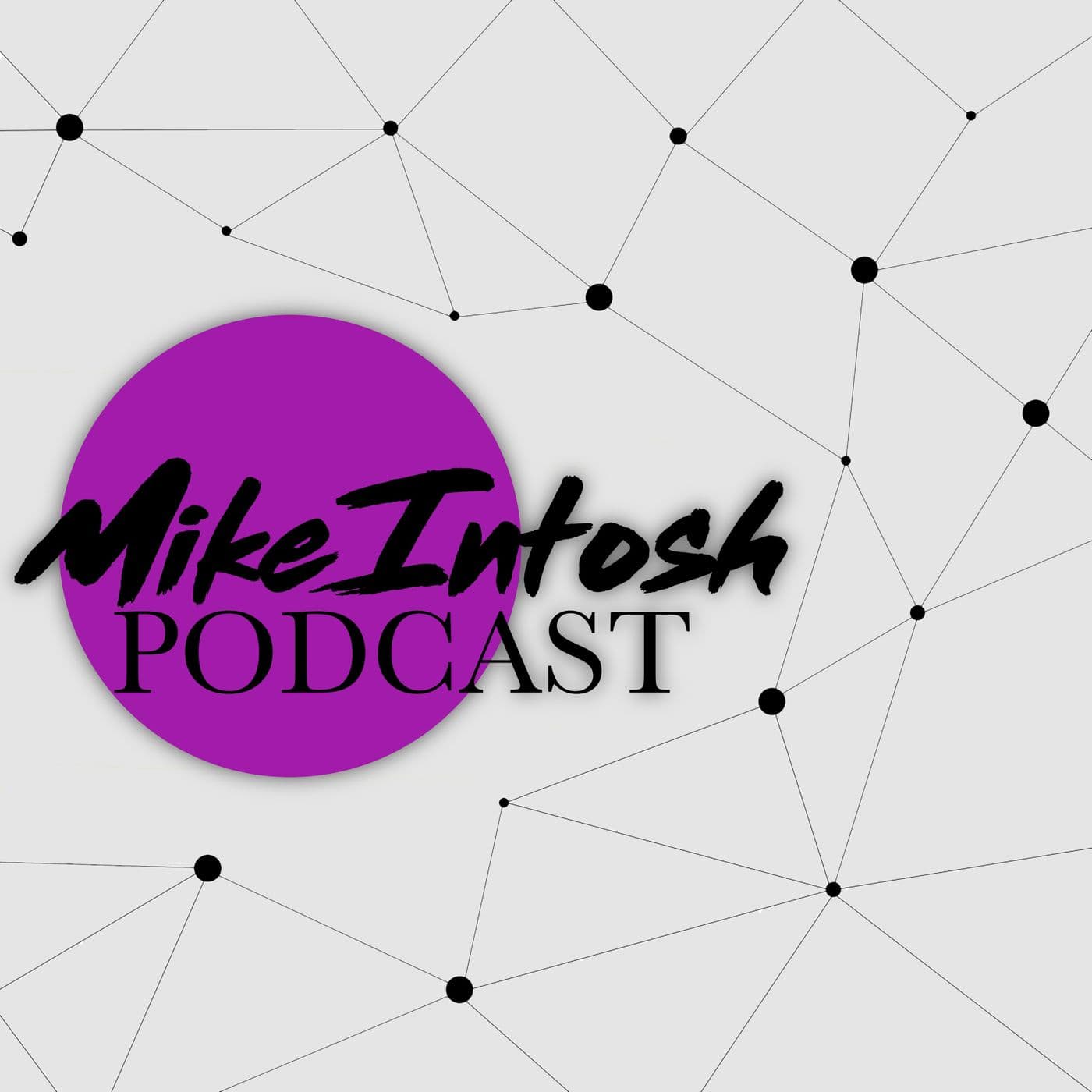 Mikeintosh Podcast - Podcasts