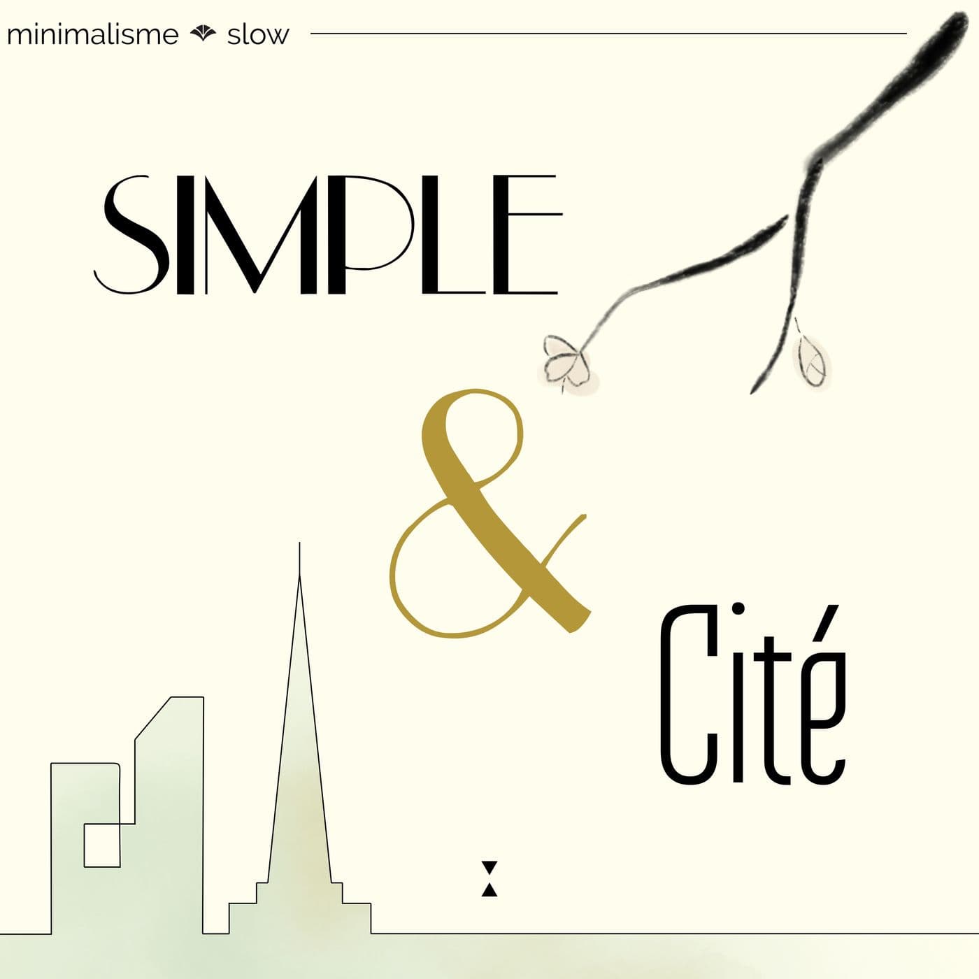 Simple & Cité - Podcasts