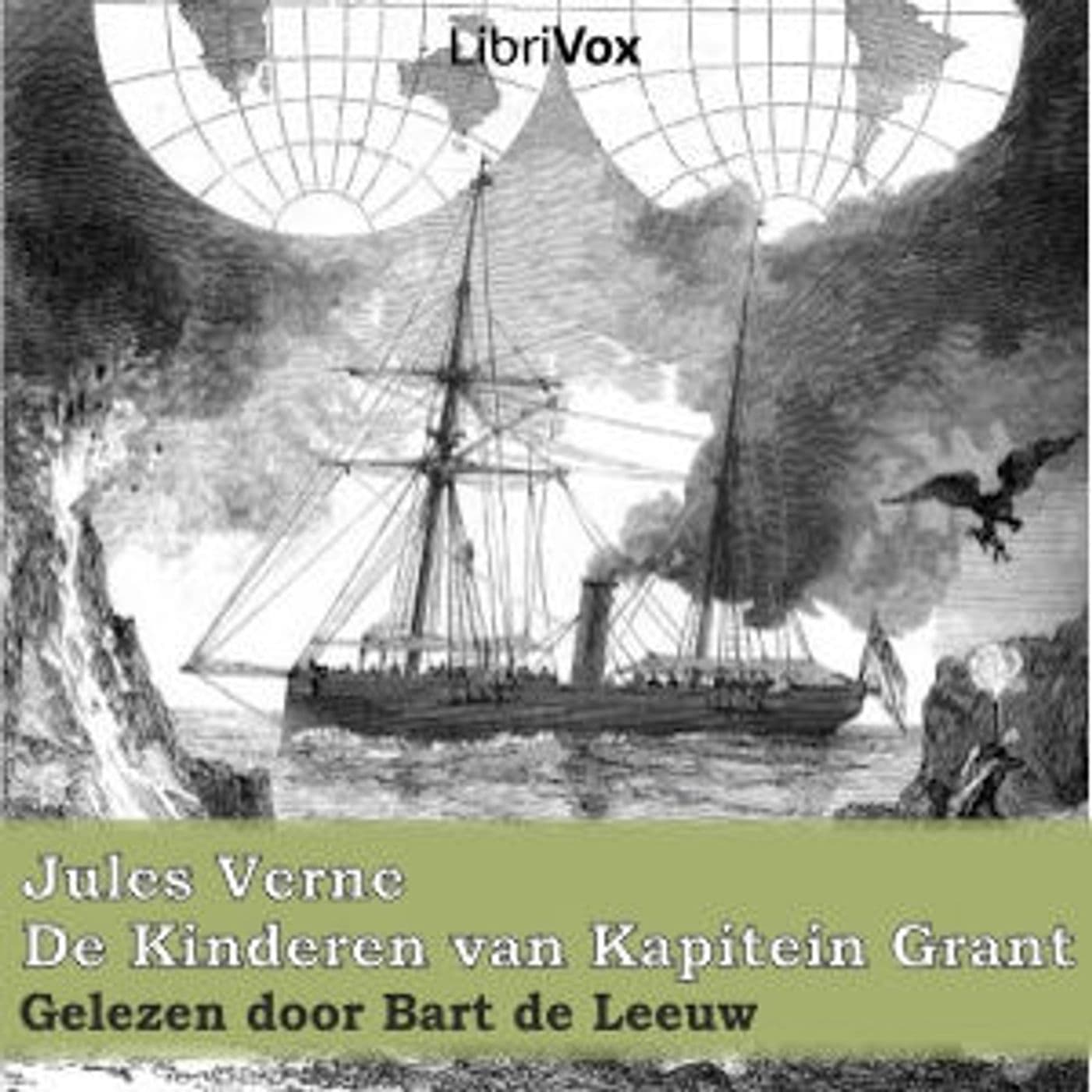 Kinderen van Kapitein Grant, De by Jules Verne (1828 - 1905) - Podcasts