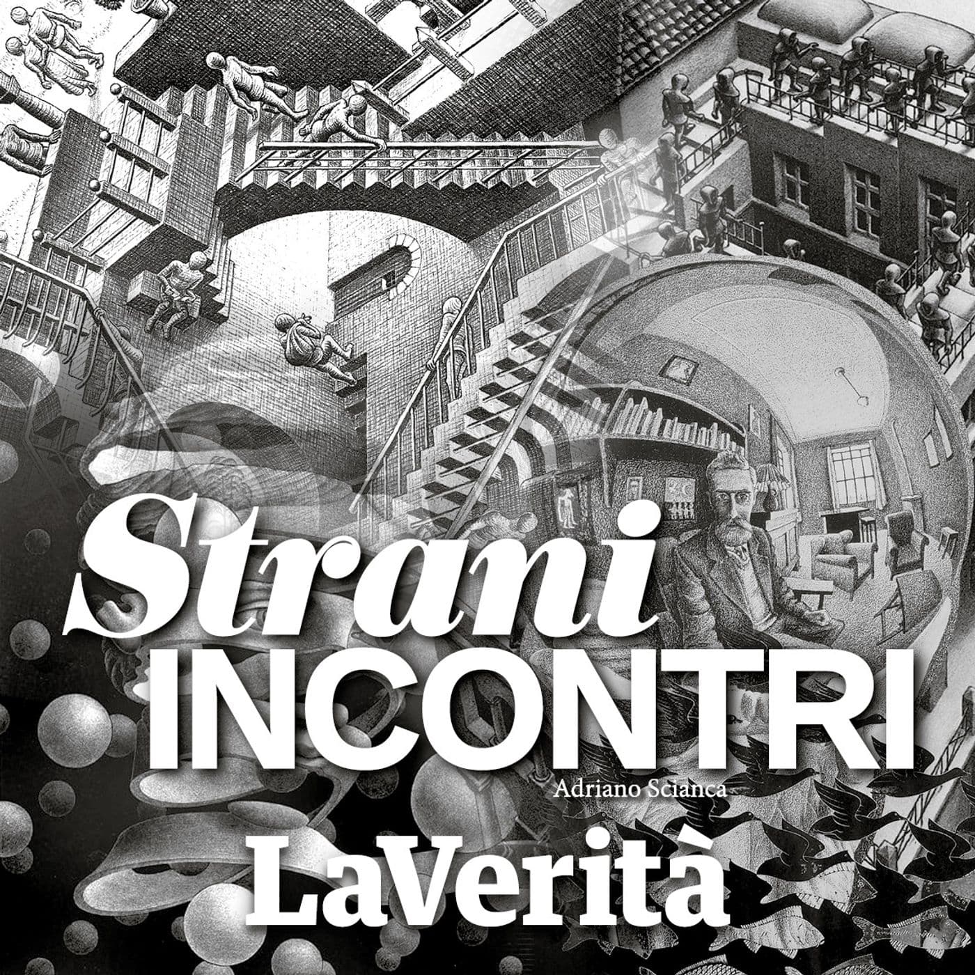 La Verità - Strani Incontri - Podcasts
