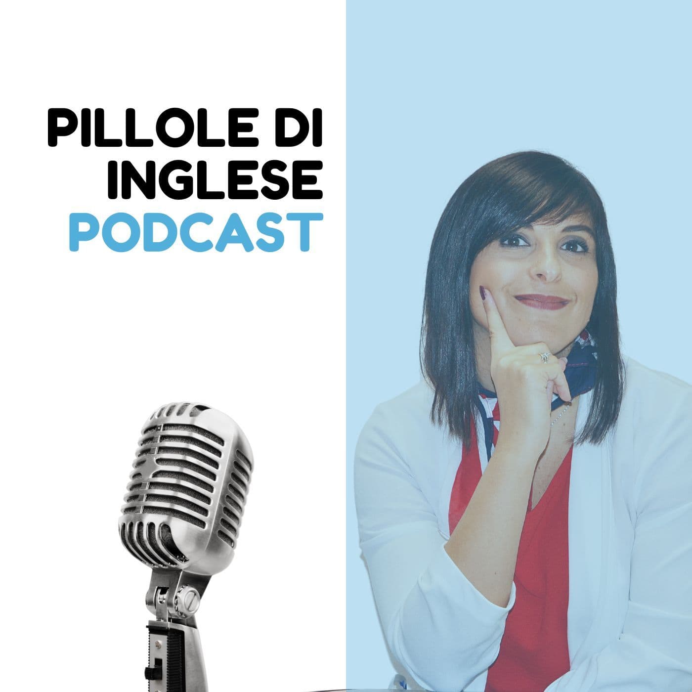 Pillole di Inglese Podcast - Podcasts