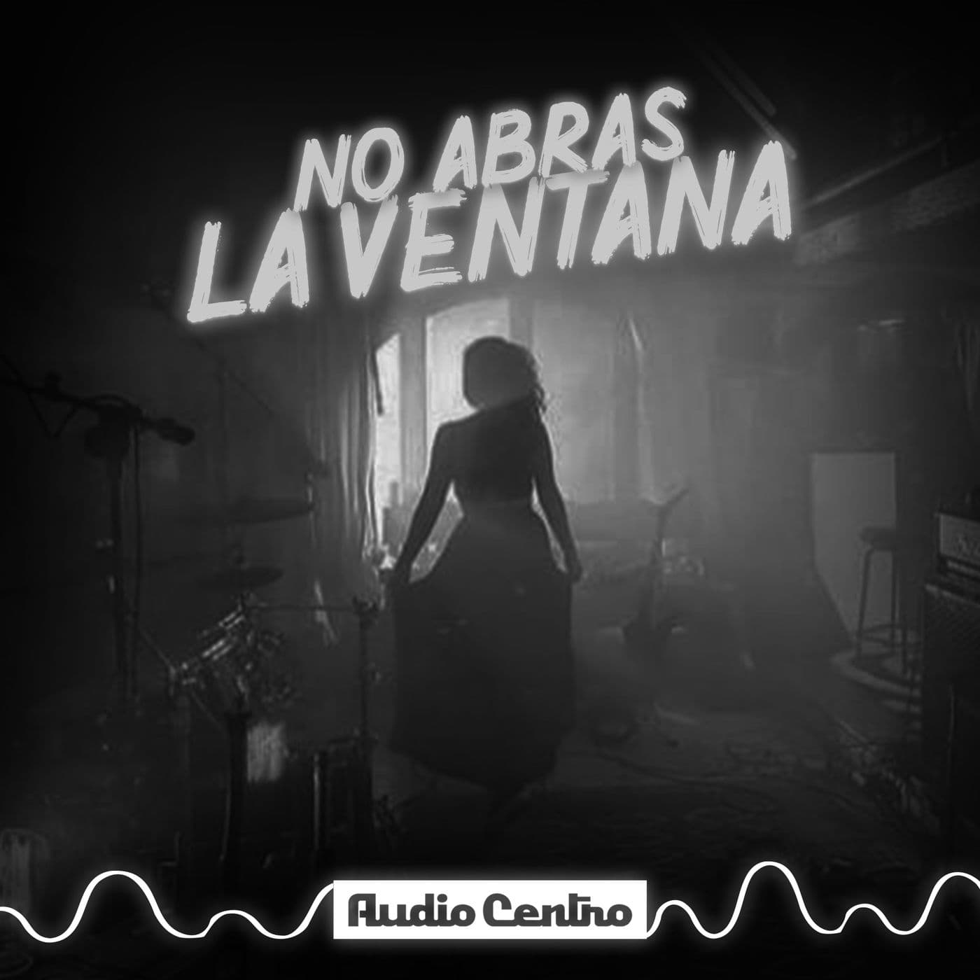 No Abras La Ventana - Podcasts