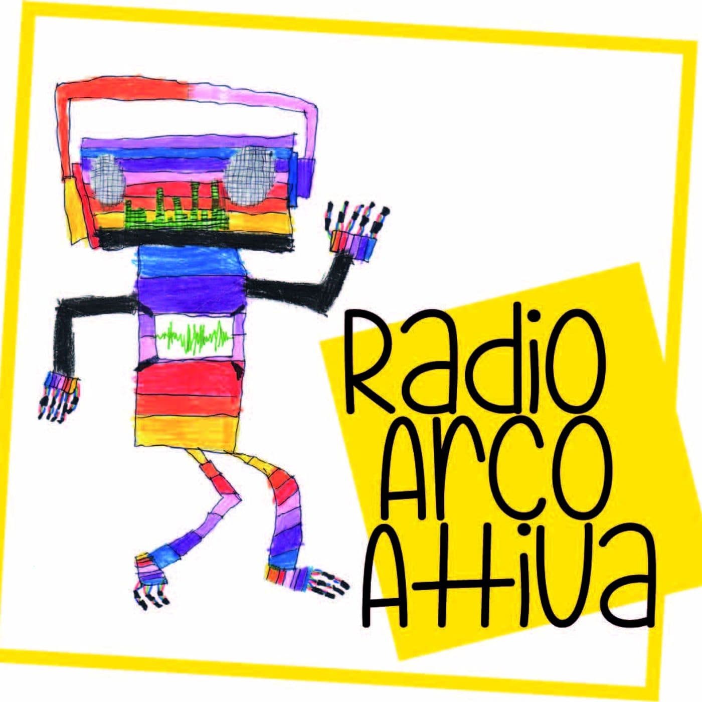 Lo show di Radio Arco-attiva - Podcasts