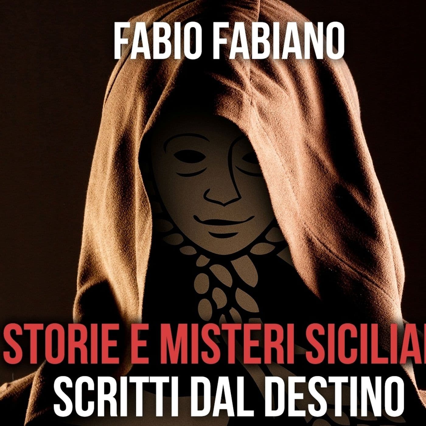 STORIE E MISTERI SICILIANI SCRITTI DAL DESTINO - Podcasts
