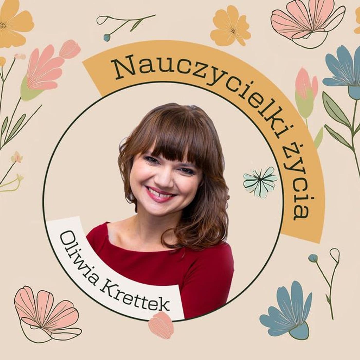 Nauczycielki życia - Podcasts