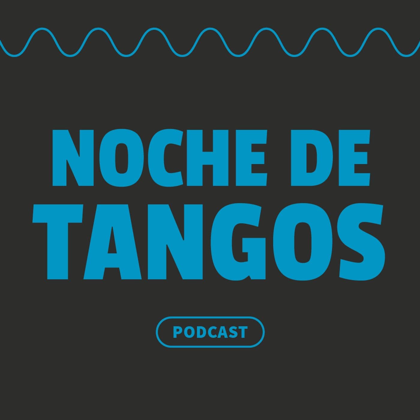 Noche de tangos - Podcasts