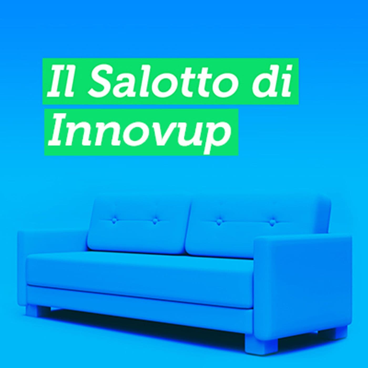 Il Salotto di InnovUp - Podcasts