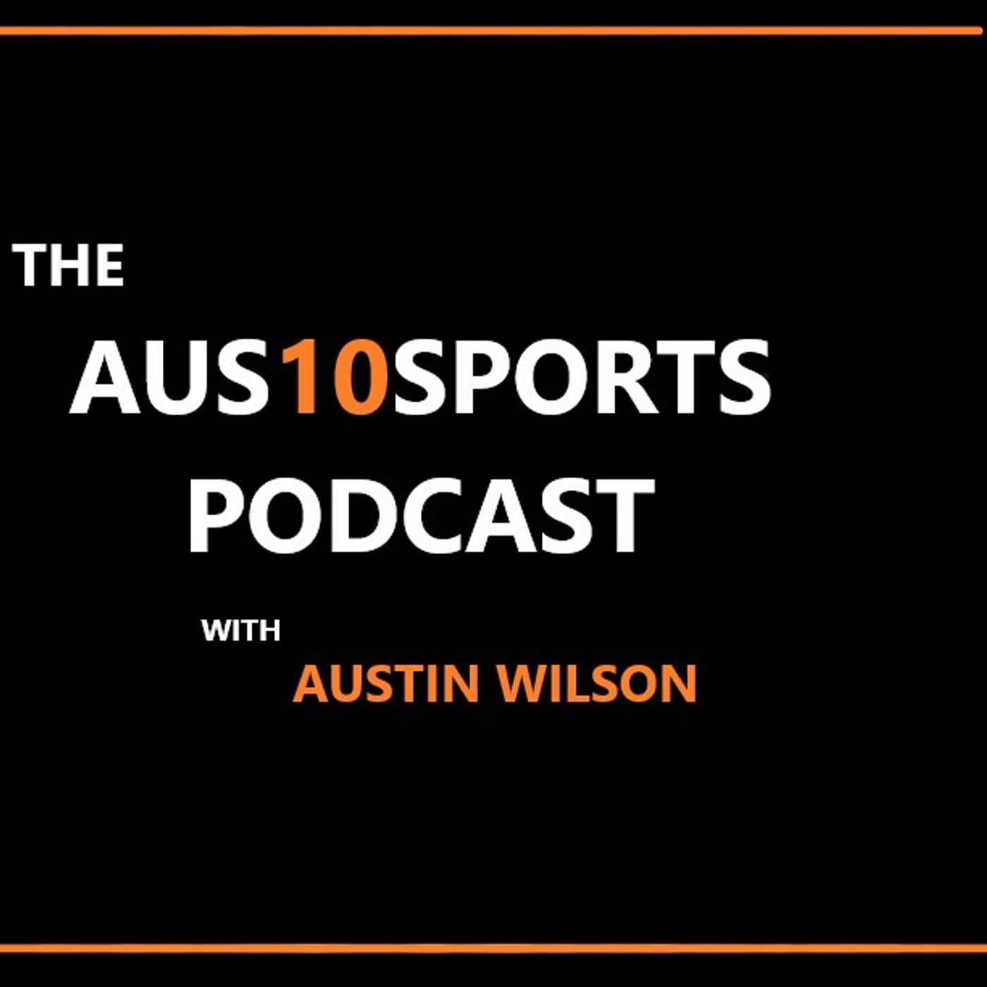 THE AUS10SPORTS PODCAST - Podcasts