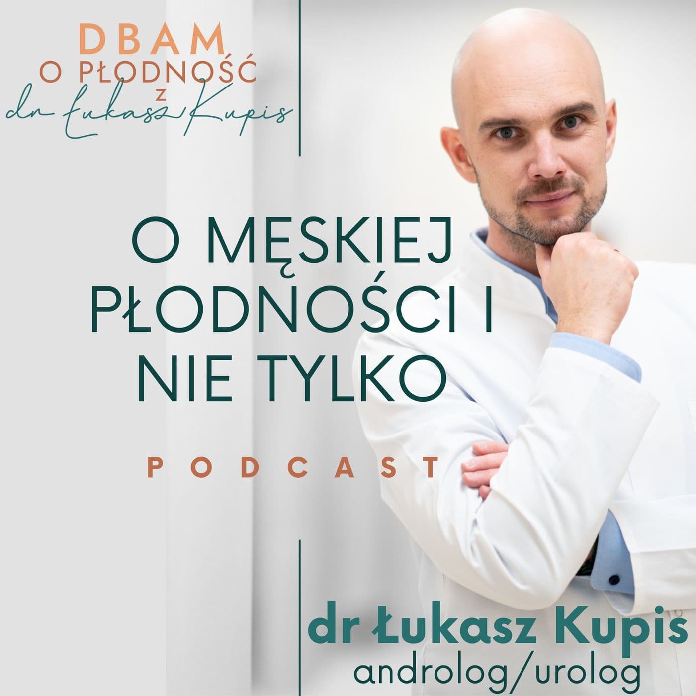 O męskiej płodności i nie tylko - Podcasts
