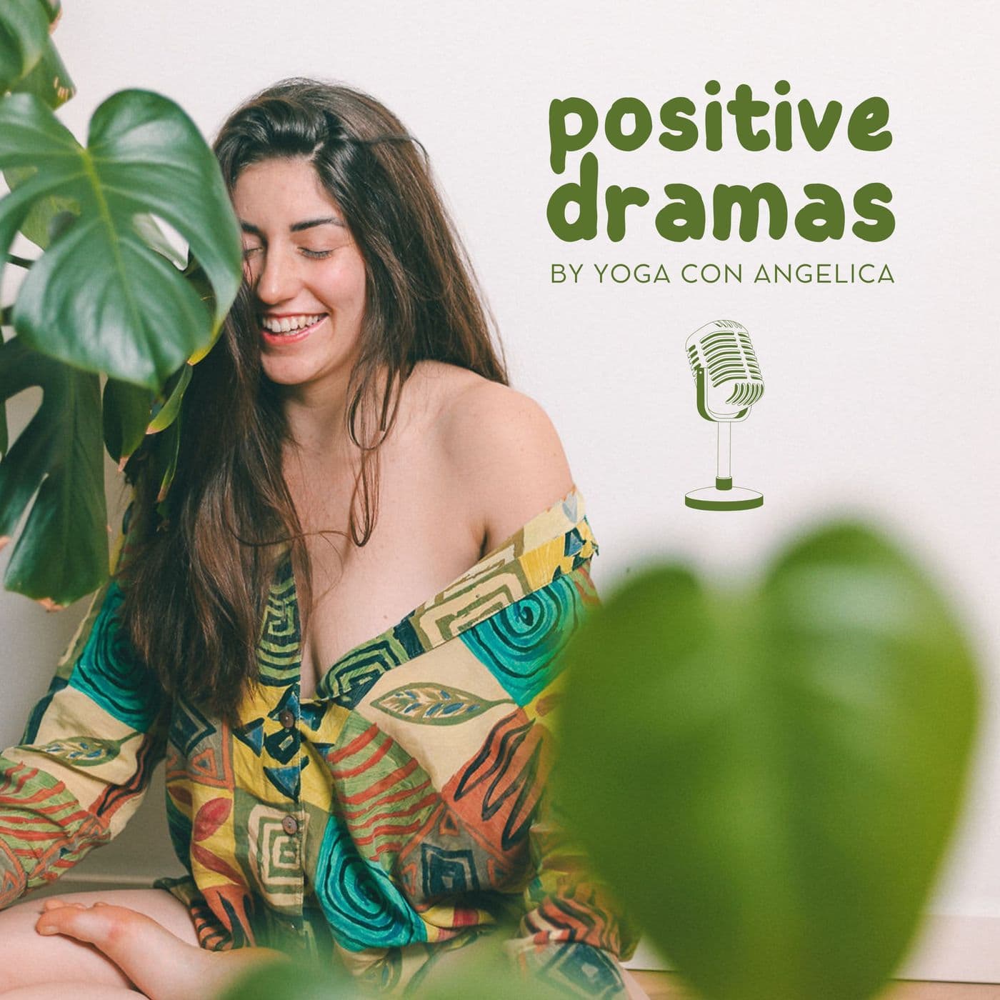 Positive Dramas - Yoga con Angelica - Podcasts