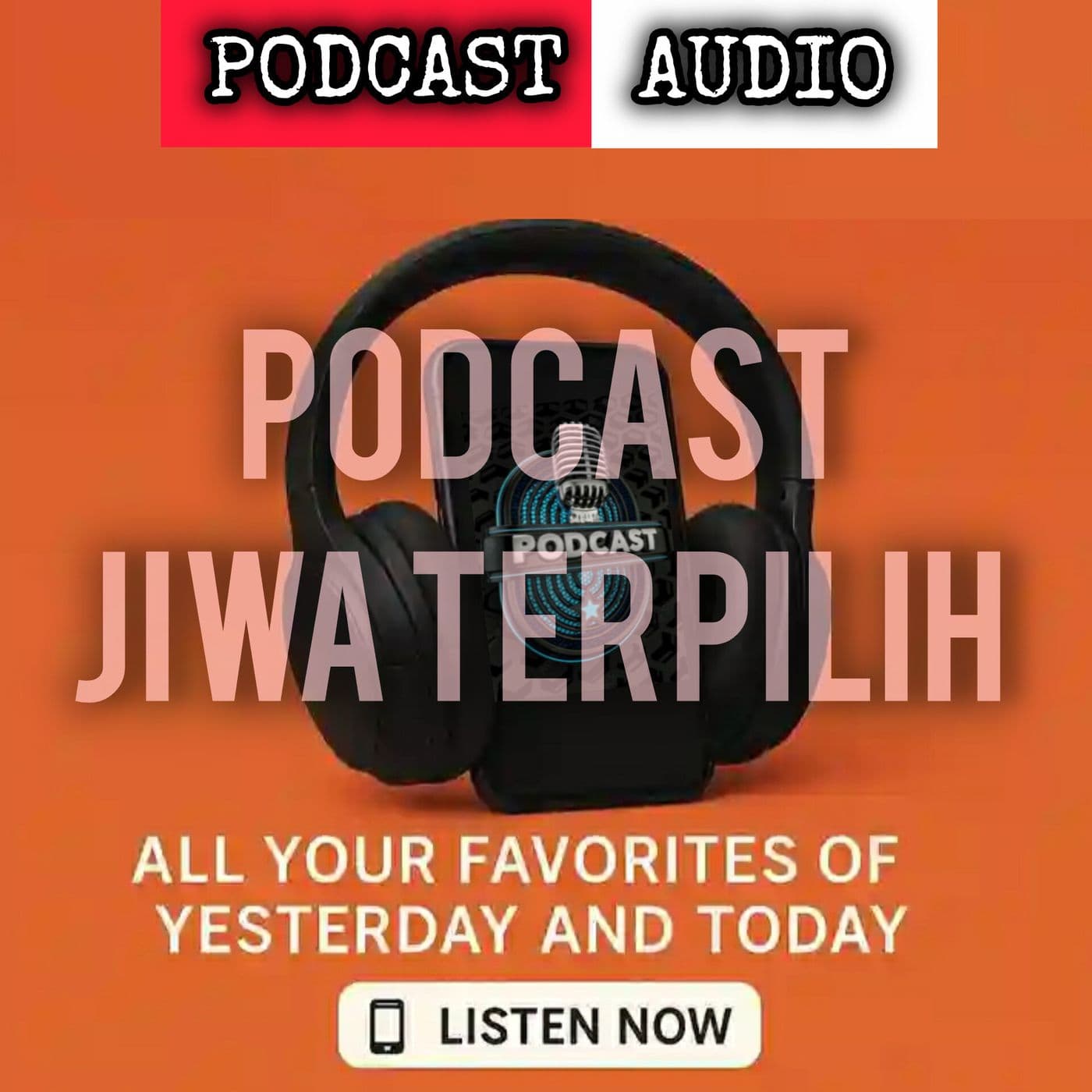 PodcastJiwaTerpilih - Podcasts