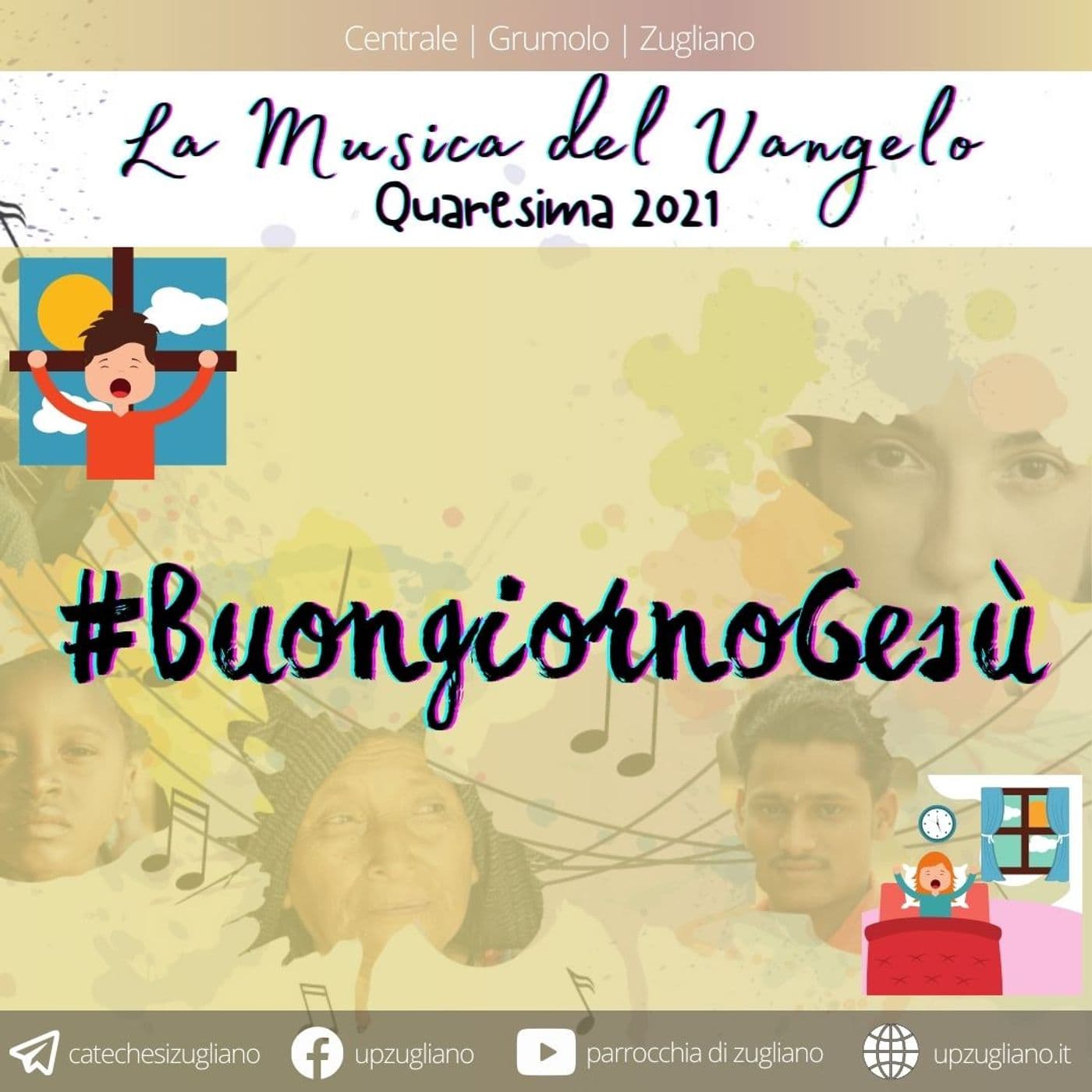 #BuongiornoGesù Quaresima2k21 - Podcasts