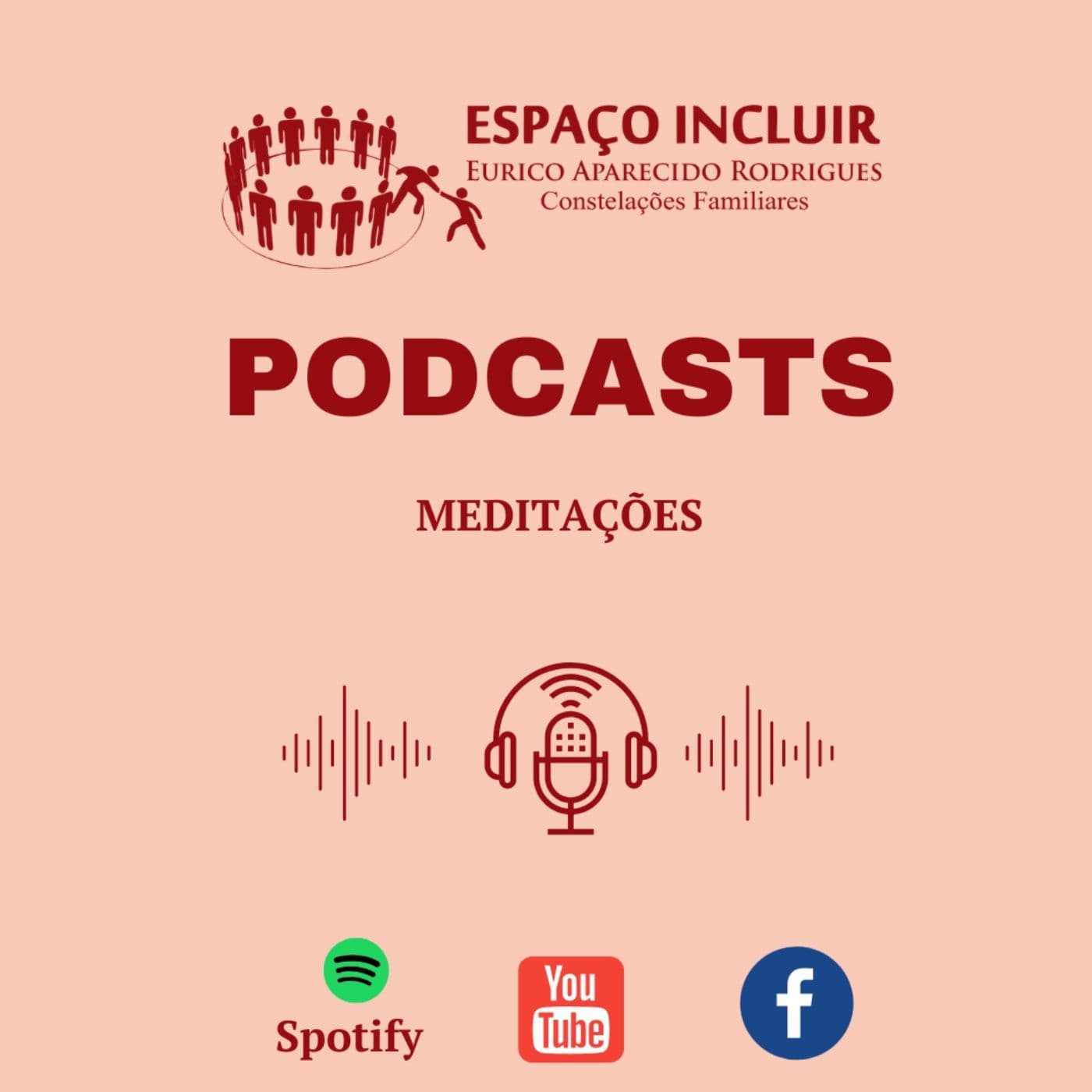 Espaço Incluir Meditações - Podcasts