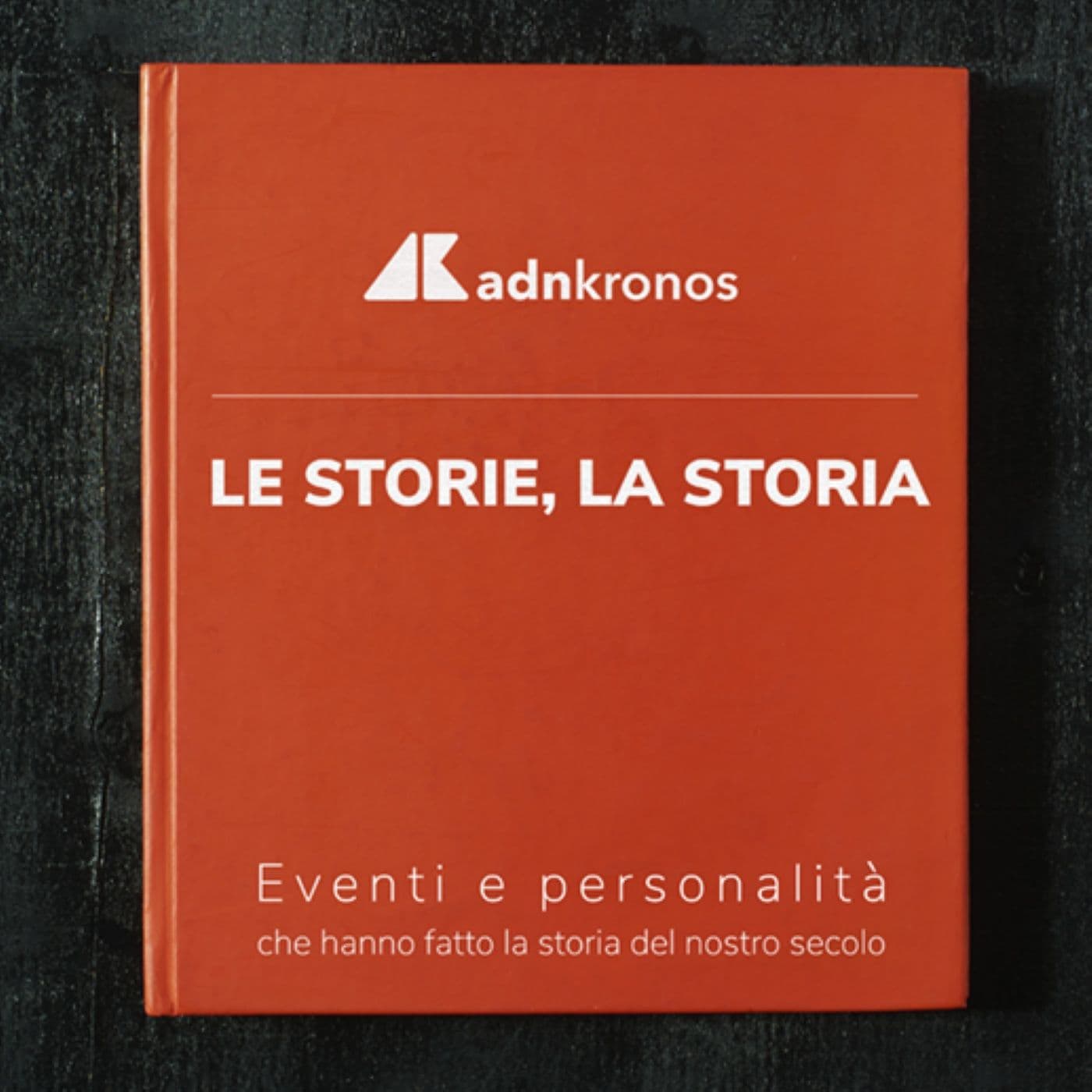 Le storie, la storia - Podcasts