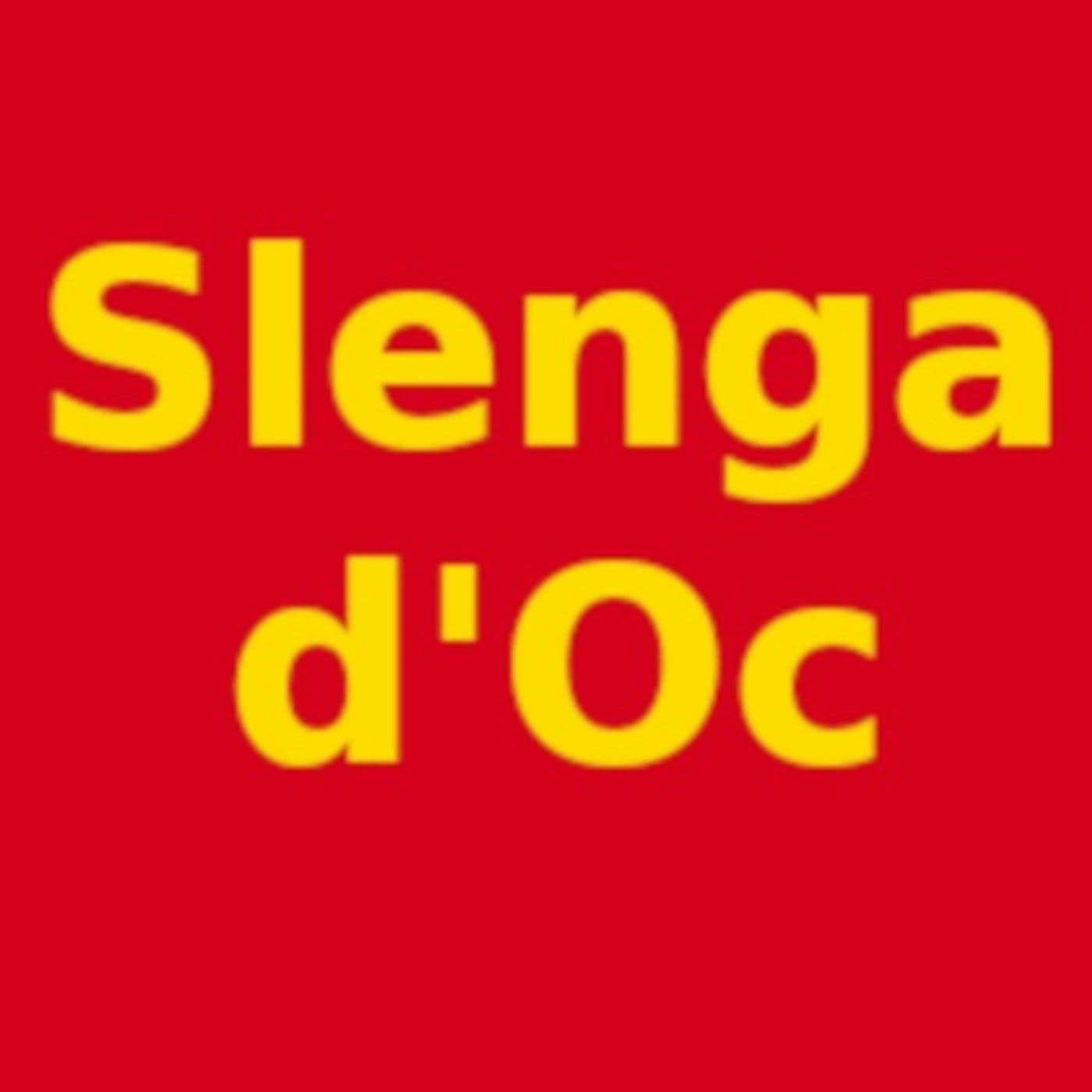 Lingue Minoritarie - Slengad'Oc - Podcasts