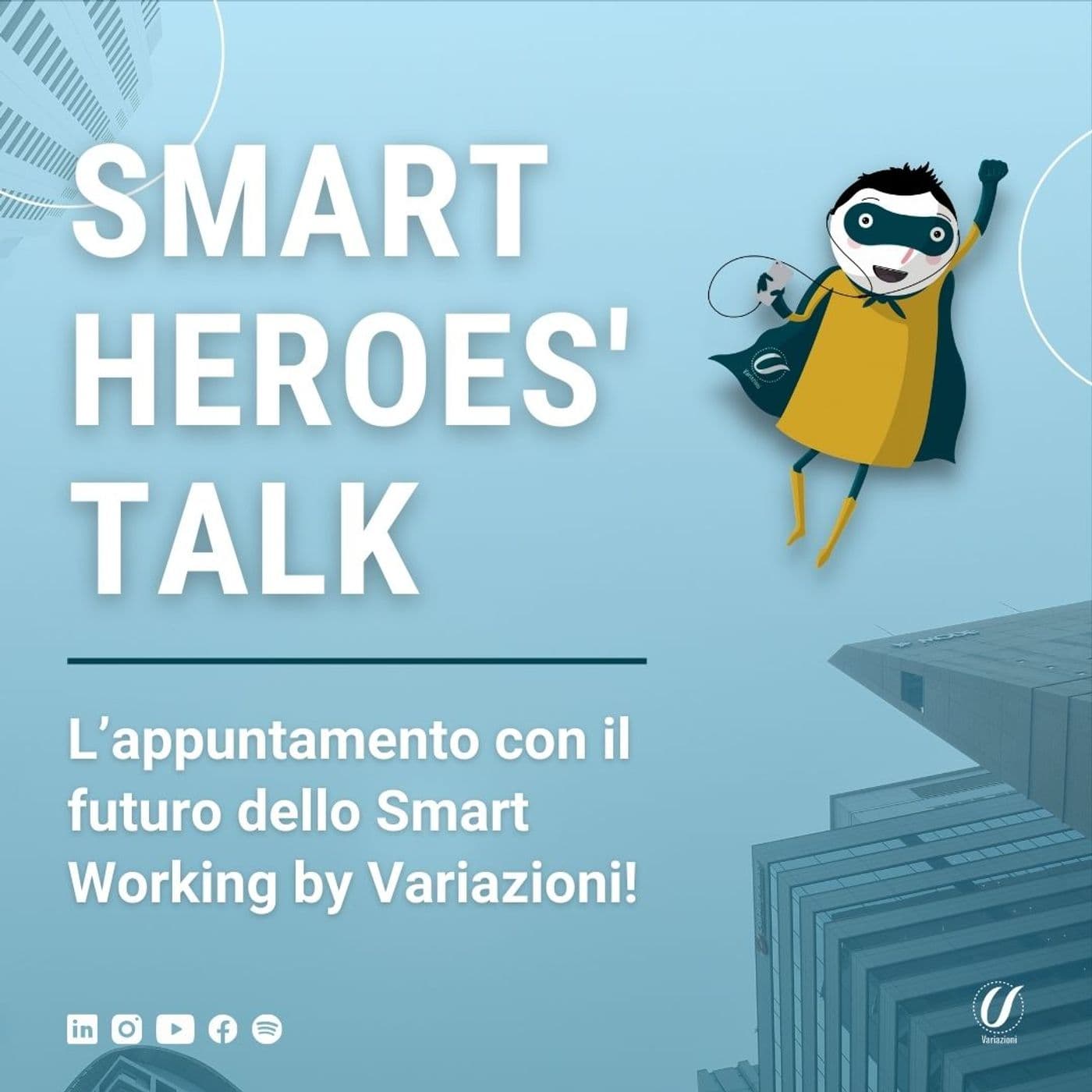 Smart Heroes' Talk - Podcasts