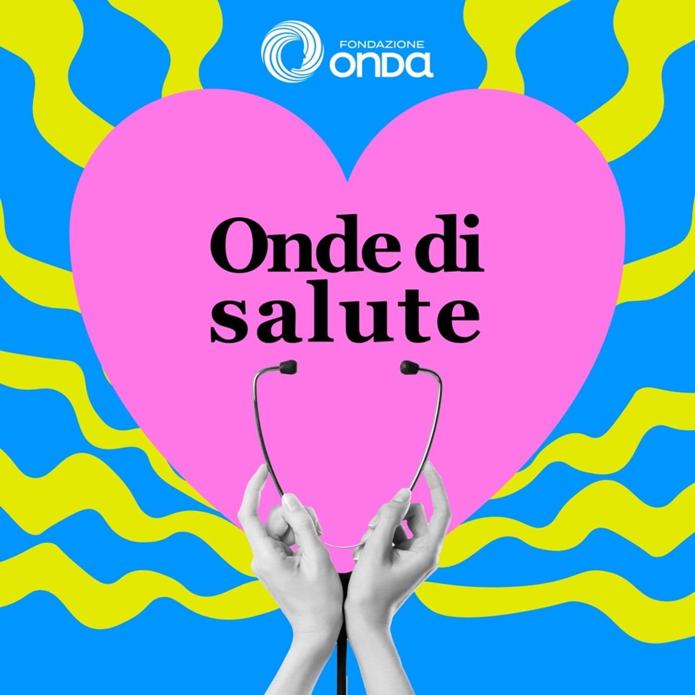 Onde di salute - Podcasts