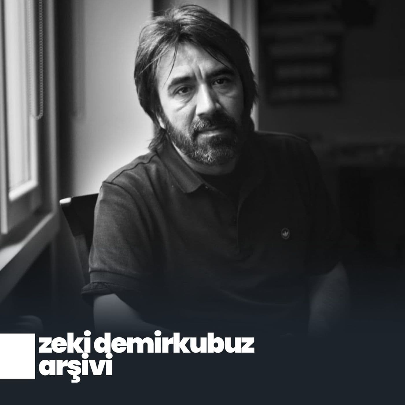 zeki demirkubuz arşivi - Podcasts