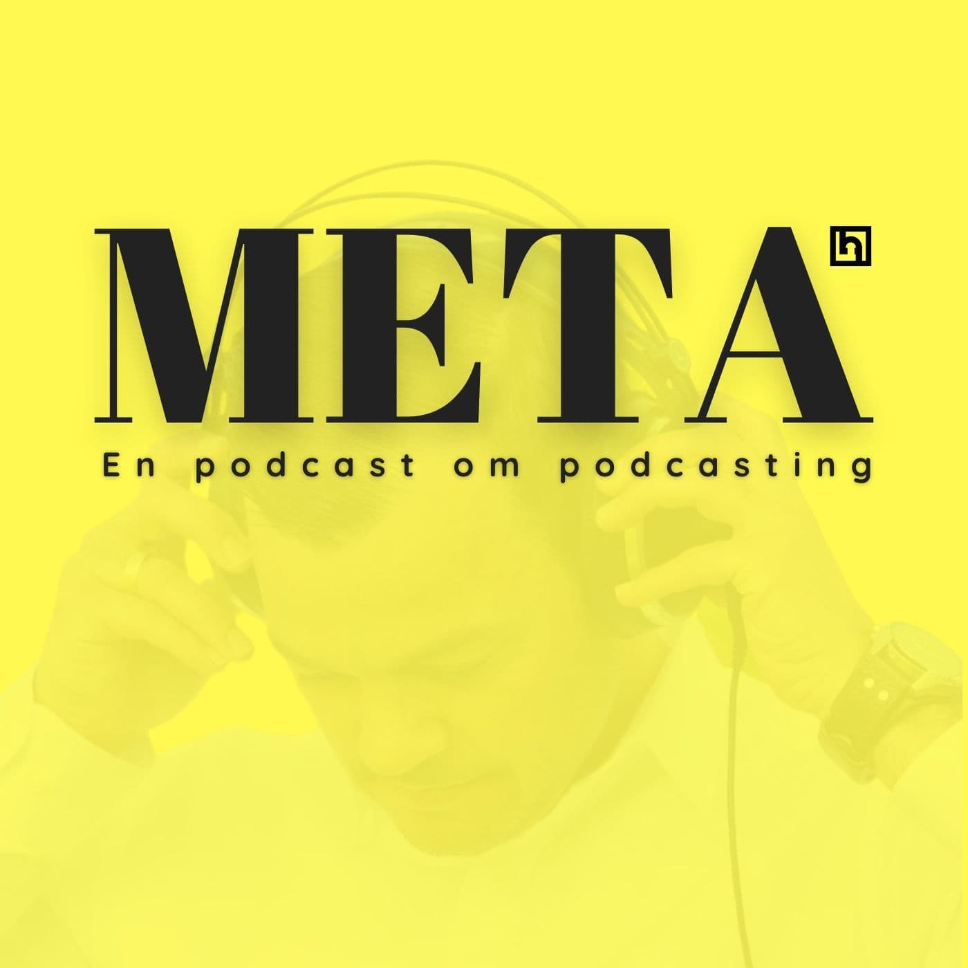 META - en podcast om podcasting - Podcasts