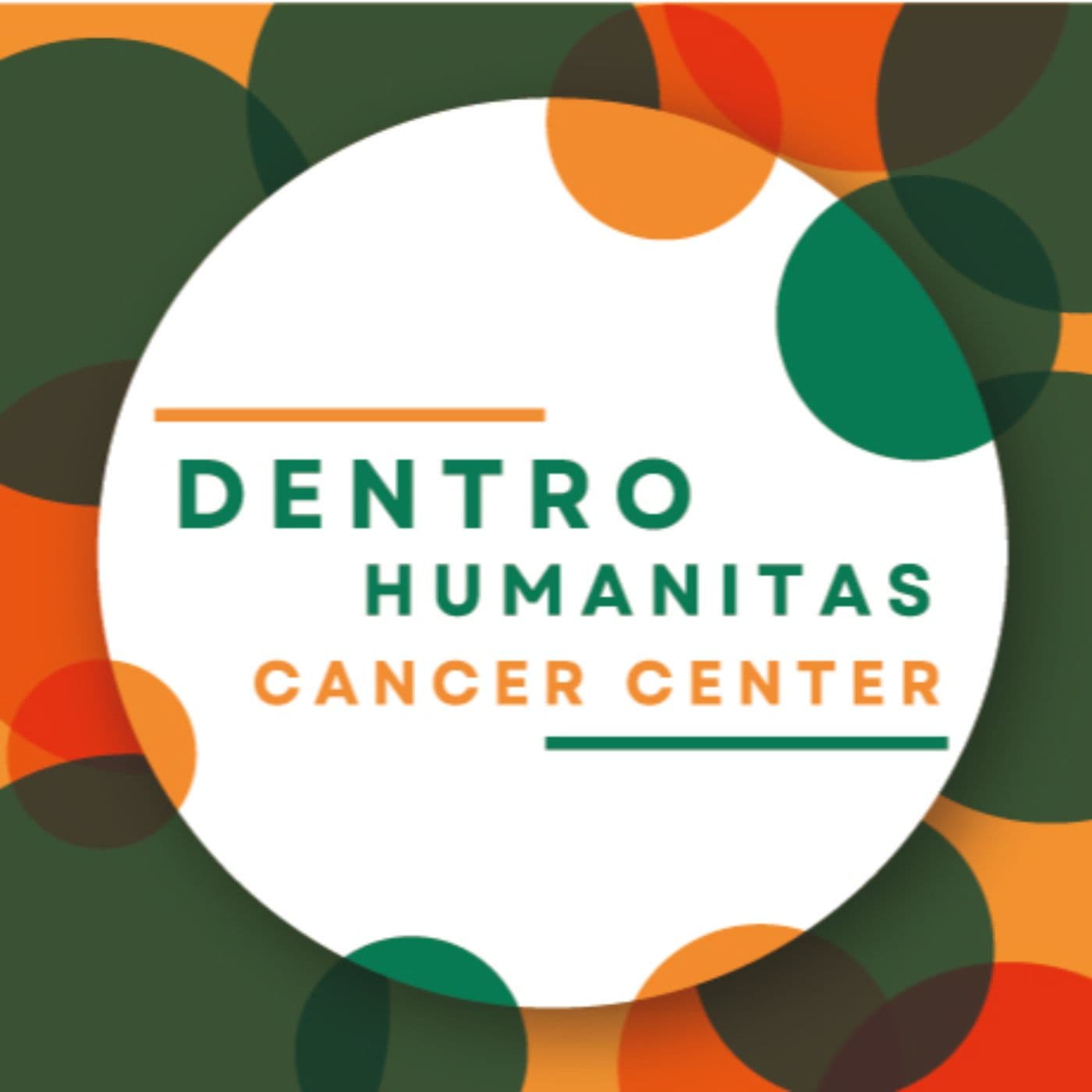 Dentro Humanitas Cancer Center - Podcasts