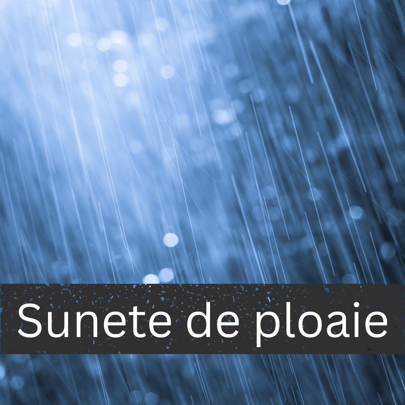 Sunete de ploaie - Podcasts