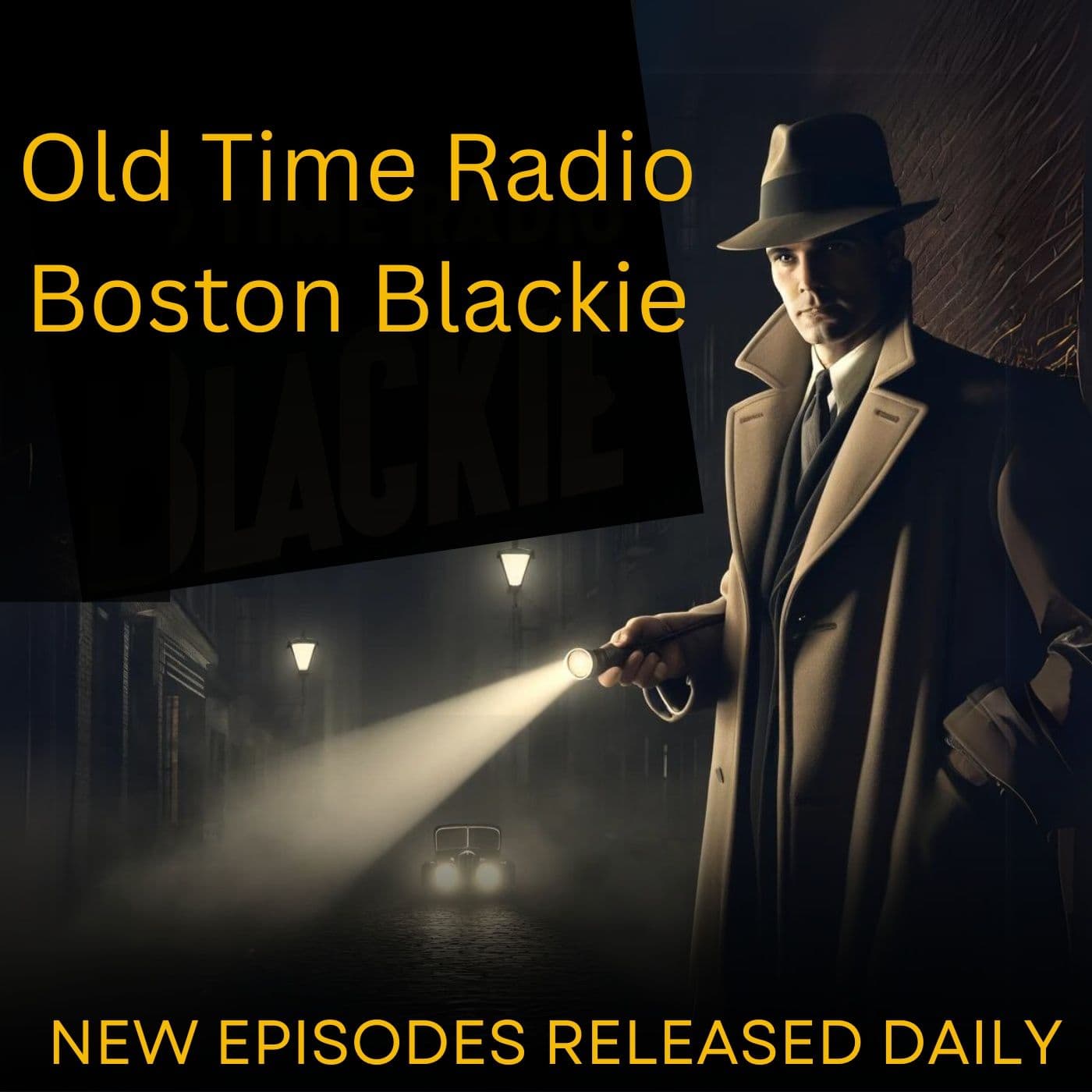 Old Time Radio Boston Blackie - Podcasts