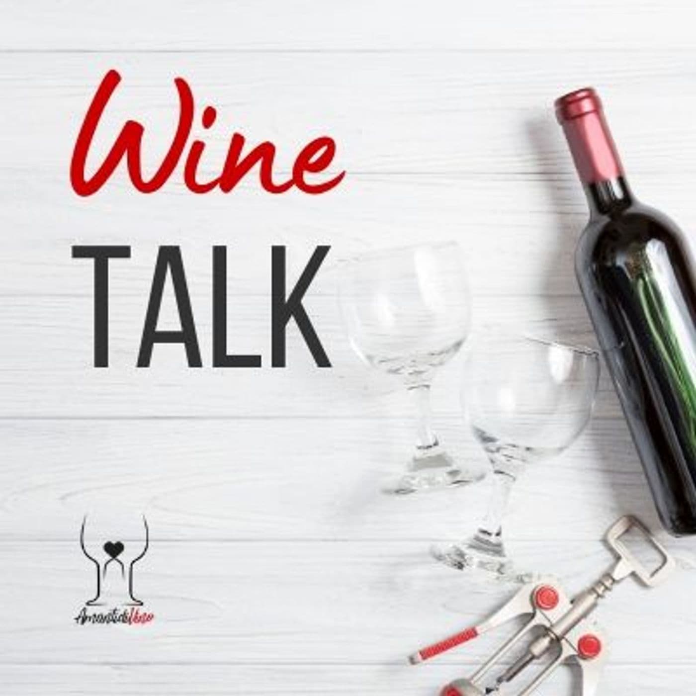 Wine Talk - Podcasts