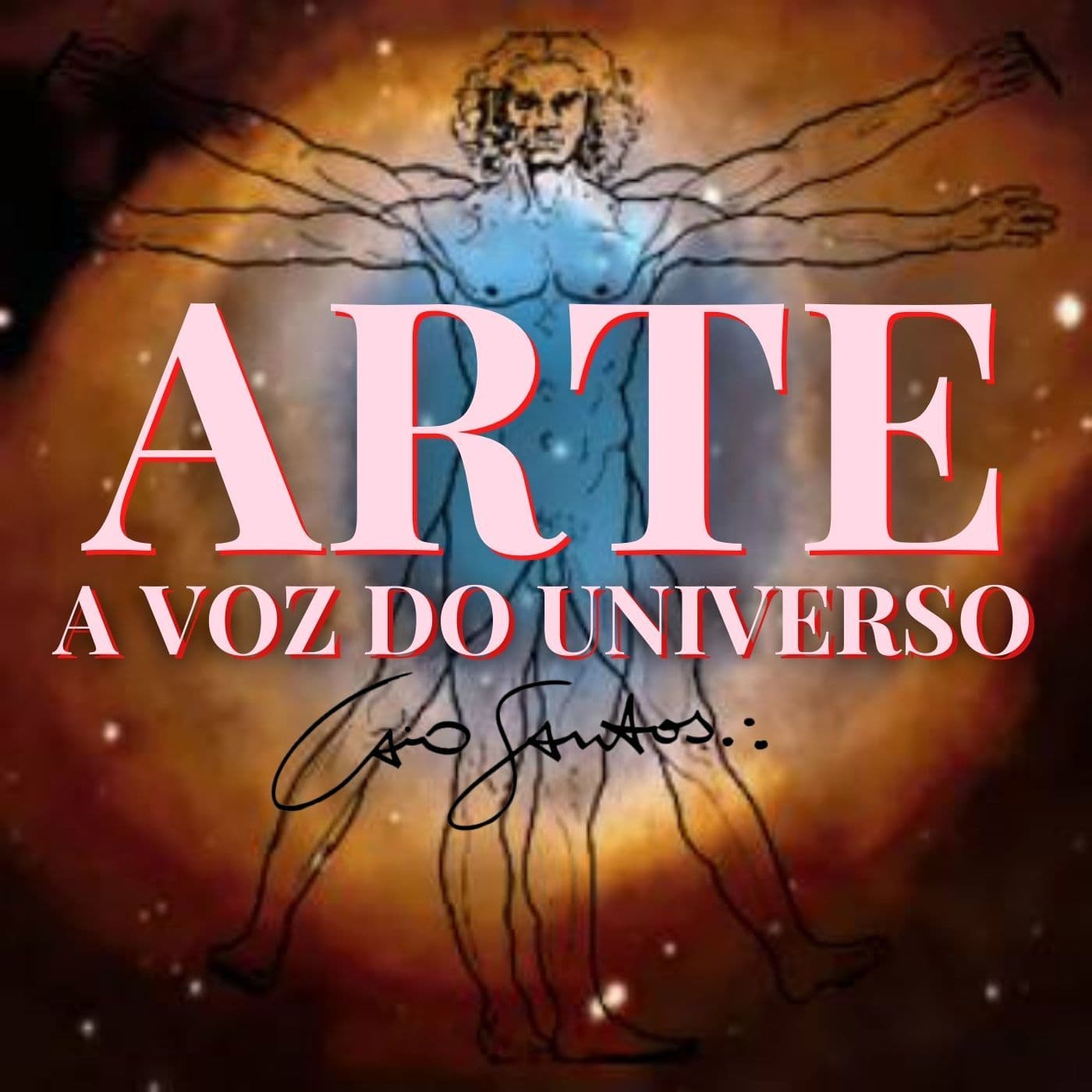 ARTE - A VOZ DO UNIVERSO - Podcasts