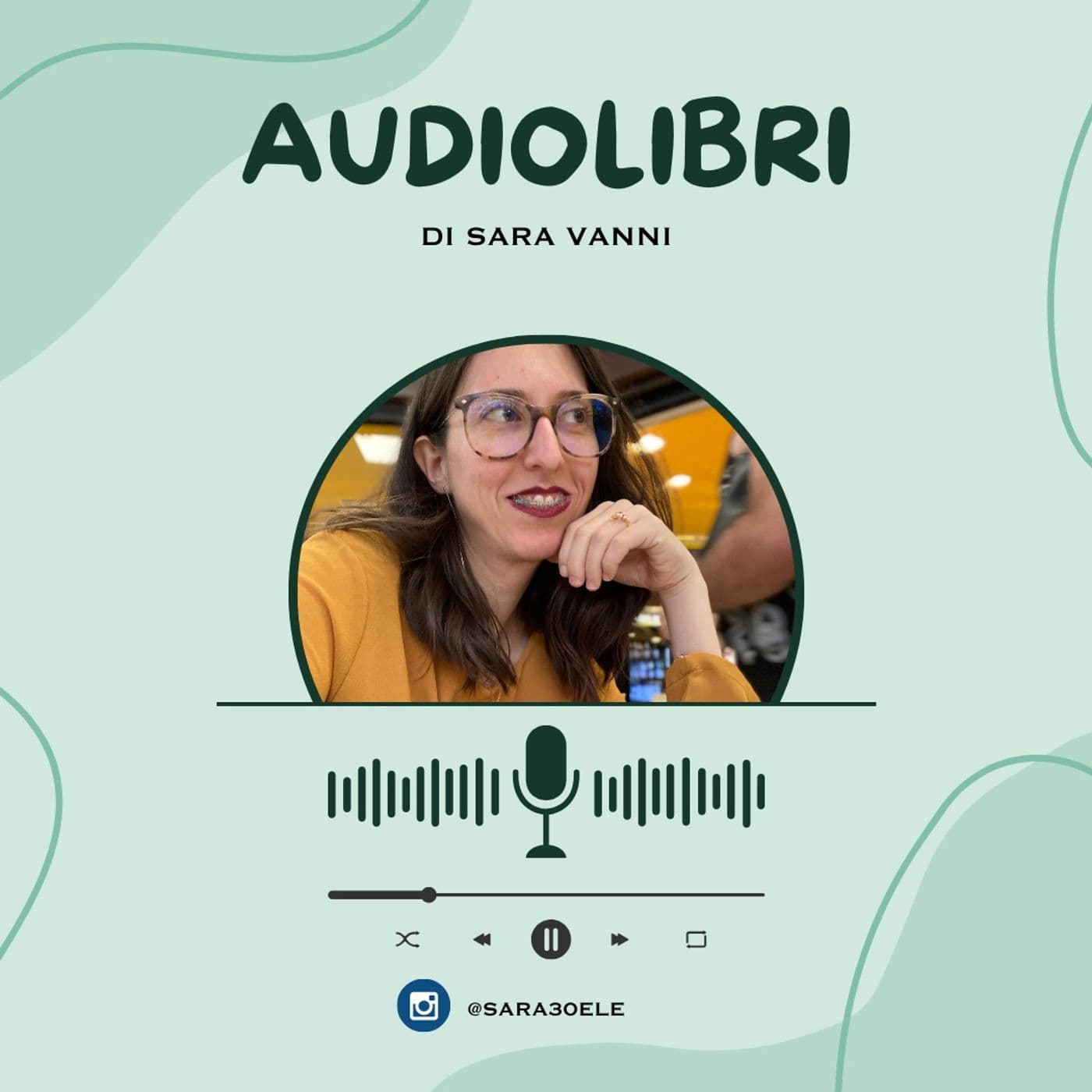 Audiolibri (Sara Vanni) - Podcasts
