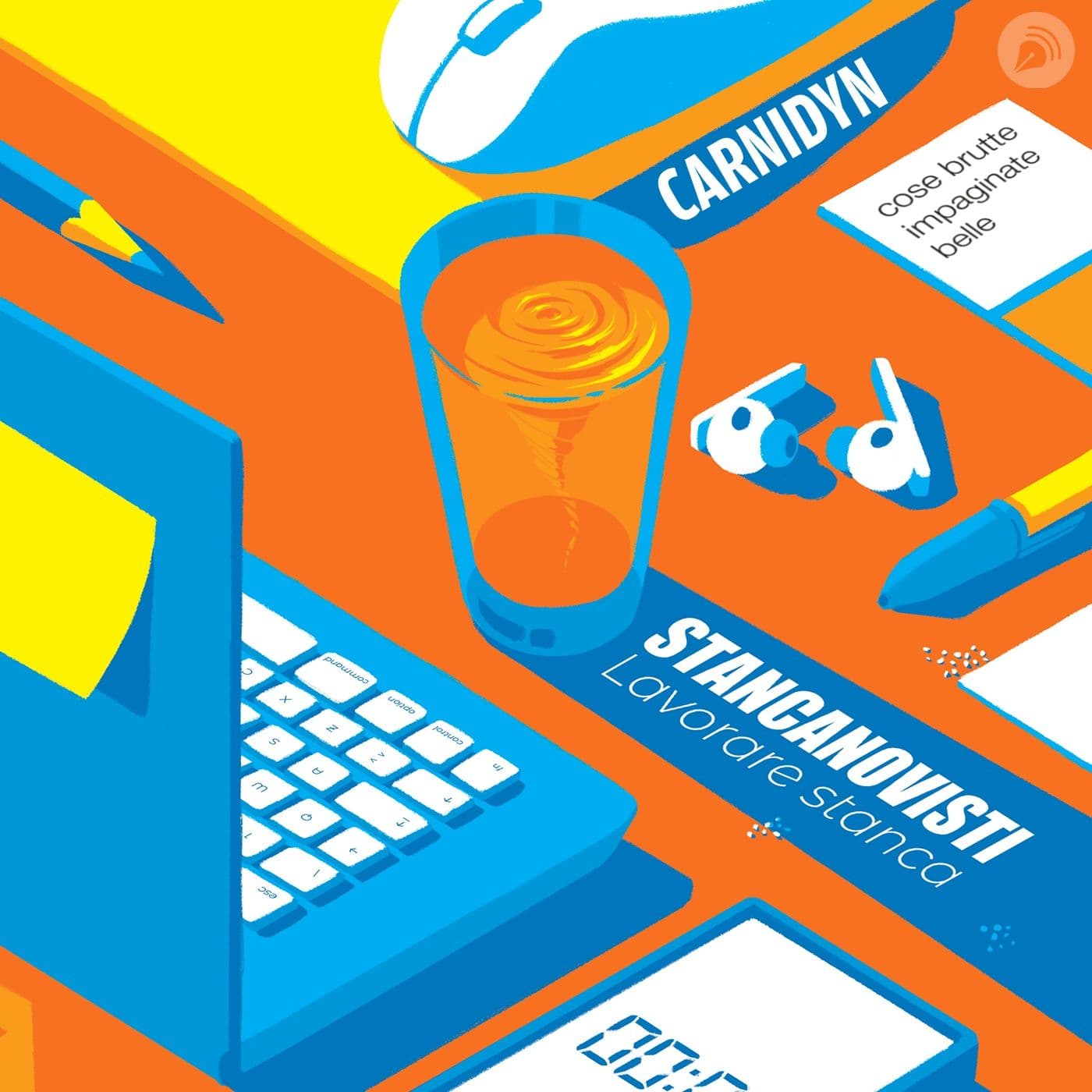 Gli StaNcanovisti - Lavorare stanca - Podcasts
